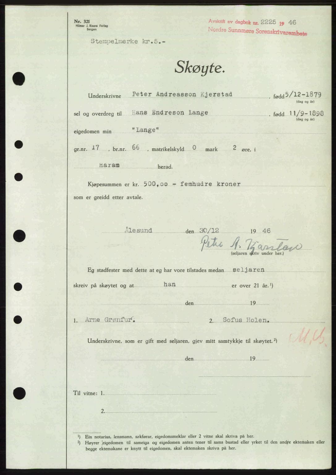 Nordre Sunnmøre sorenskriveri, AV/SAT-A-0006/1/2/2C/2Ca: Mortgage book no. A23, 1946-1947, Diary no: : 2225/1946