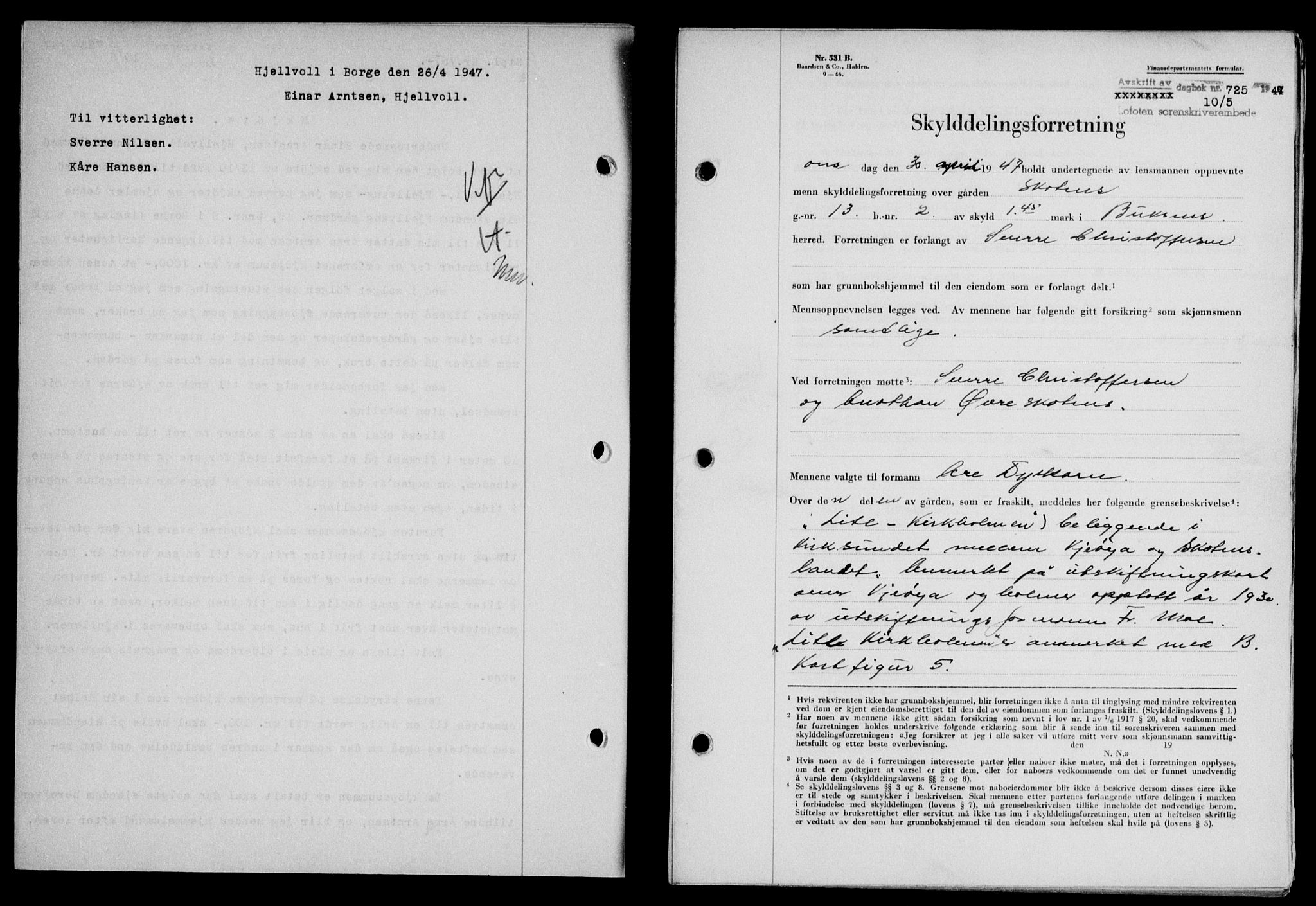 Lofoten sorenskriveri, SAT/A-0017/1/2/2C/L0016a: Mortgage book no. 16a, 1947-1947, Diary no: : 725/1947