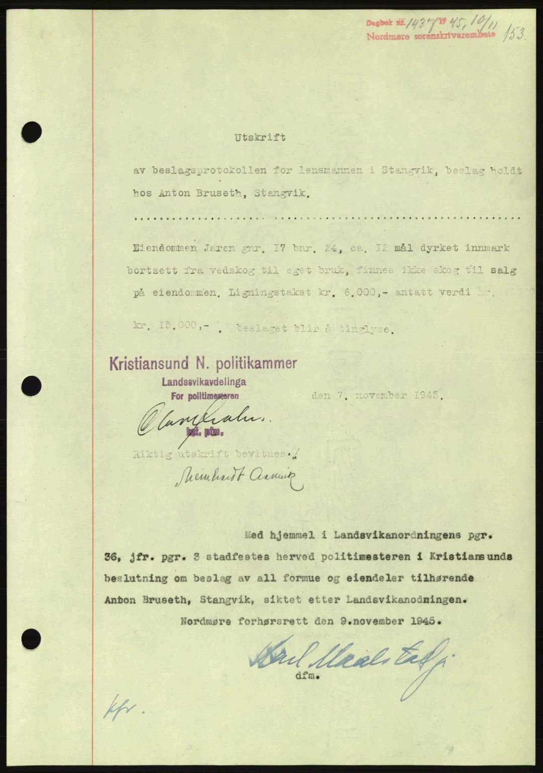 Nordmøre sorenskriveri, AV/SAT-A-4132/1/2/2Ca: Mortgage book no. B93a, 1945-1945, Diary no: : 1437/1945