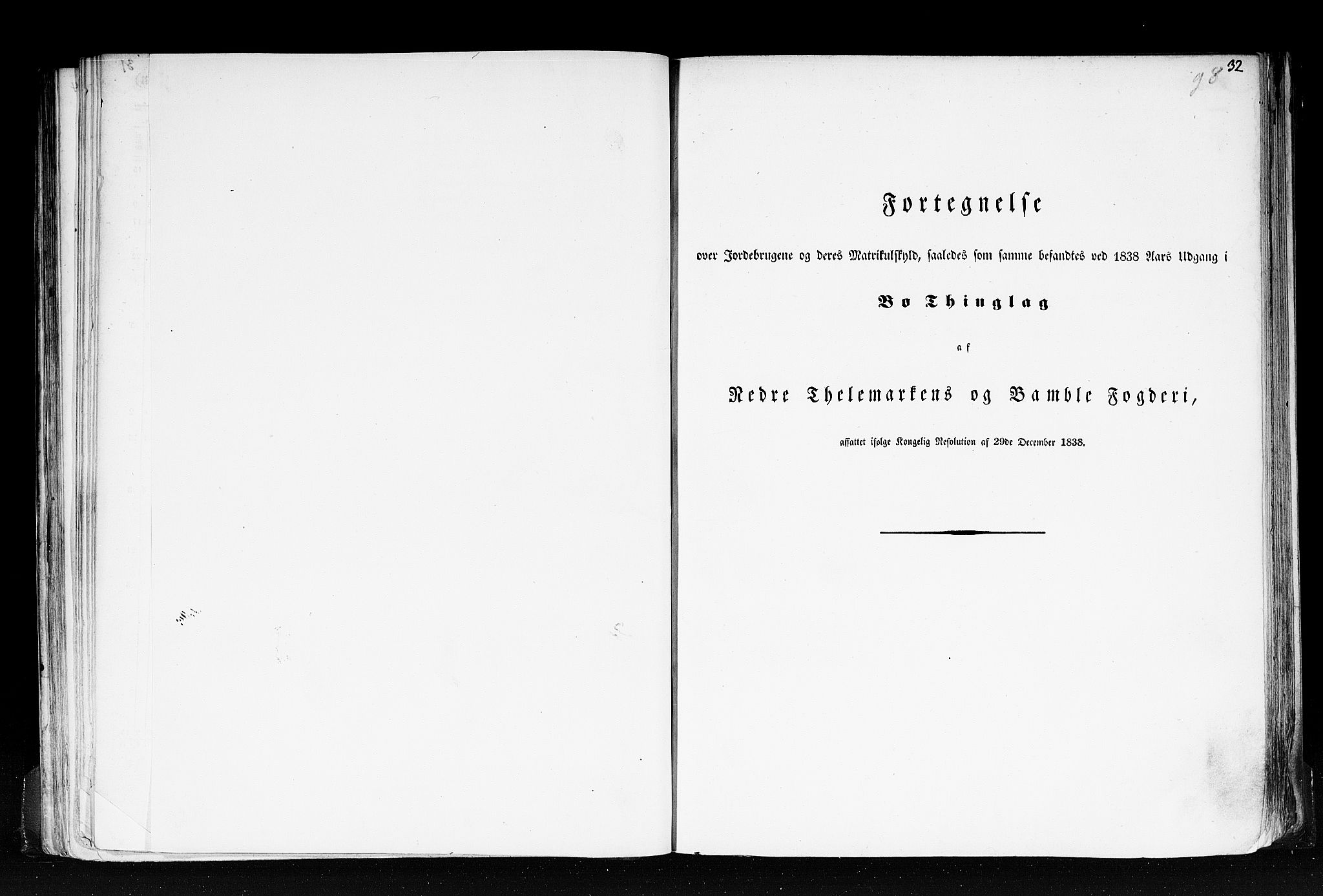 Rygh, RA/PA-0034/F/Fb/L0007: Matrikkelen for 1838 - Bratsberg amt (Telemark fylke), 1838, p. 32a