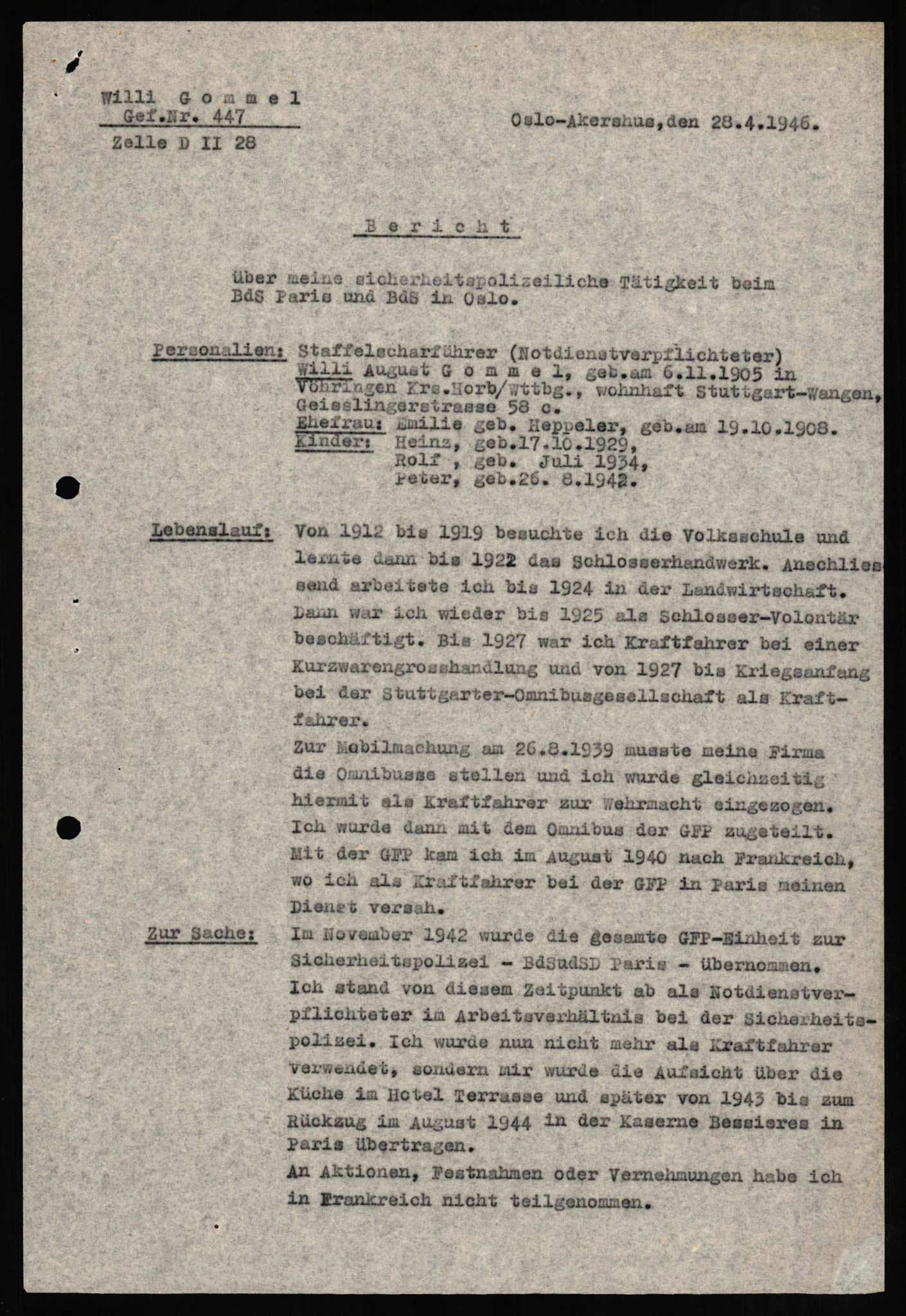 Forsvaret, Forsvarets overkommando II, AV/RA-RAFA-3915/D/Db/L0010: CI Questionaires. Tyske okkupasjonsstyrker i Norge. Tyskere., 1945-1946, p. 76