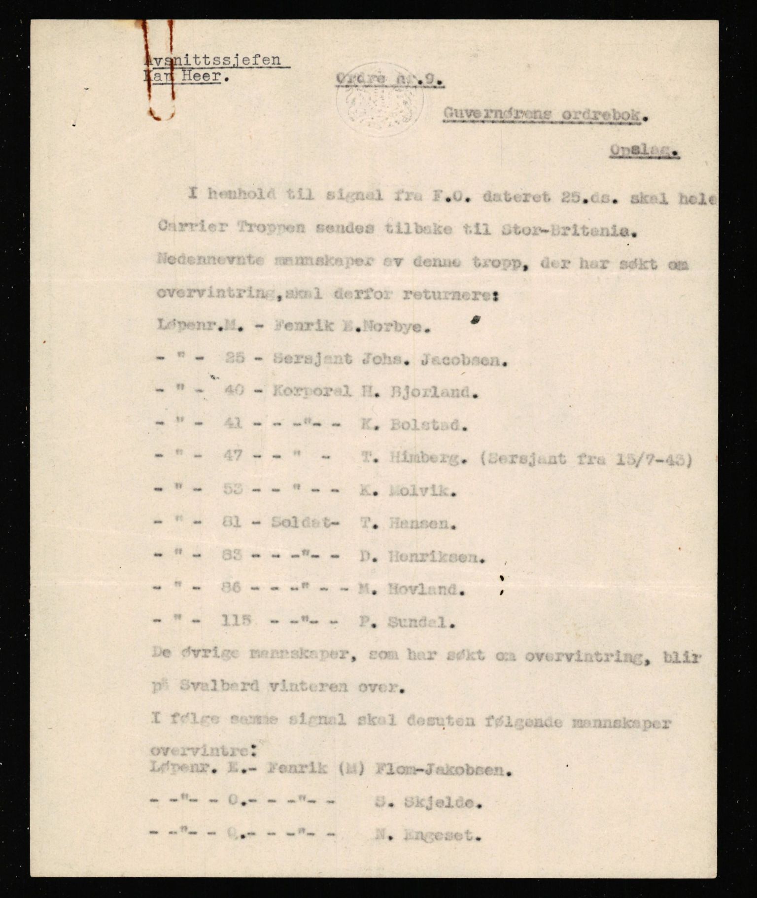 Forsvaret, Forsvarets krigshistoriske avdeling, AV/RA-RAFA-2017/Y/Yf/L0214: II-C-11-2851-2856  -  Svalbard.  Jan Mayen.  Syd-Georgia.  Walchern., 1940-1945, p. 429