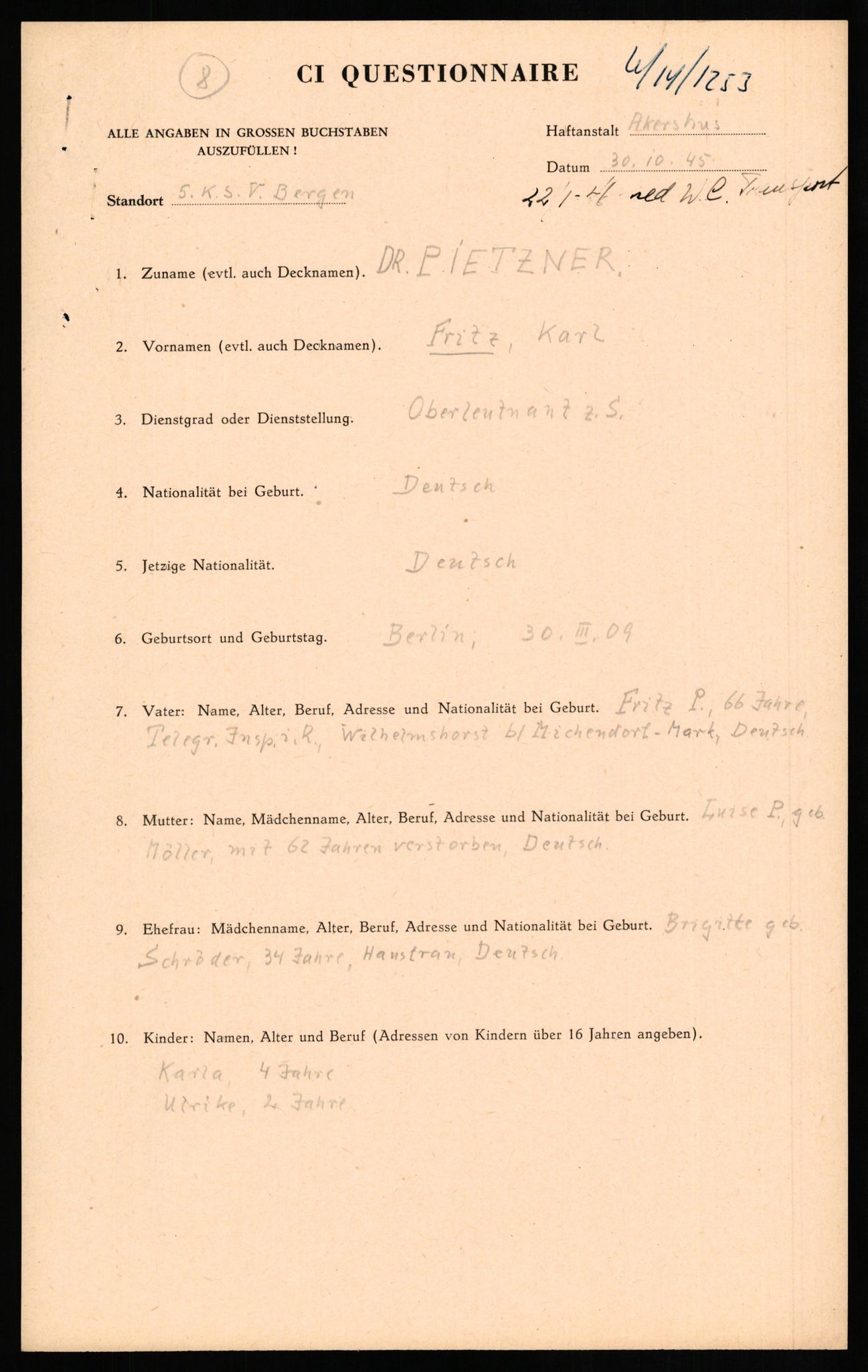 Forsvaret, Forsvarets overkommando II, AV/RA-RAFA-3915/D/Db/L0026: CI Questionaires. Tyske okkupasjonsstyrker i Norge. Tyskere., 1945-1946, p. 197