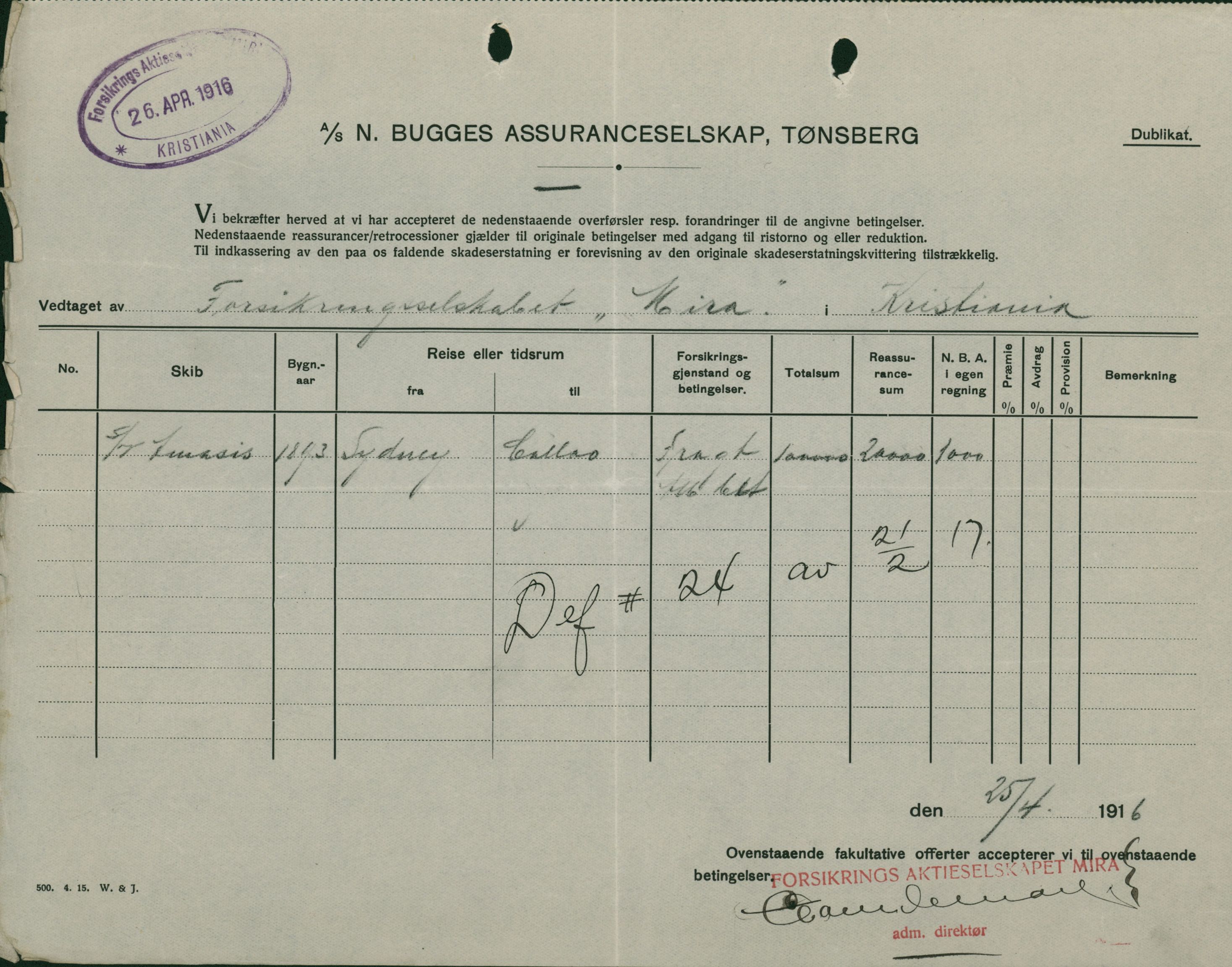 Pa 664 - Tønsberg Sjøforsikringsselskap, VEMU/A-1773/F/L0001: Forsikringspoliser, 1915-1918