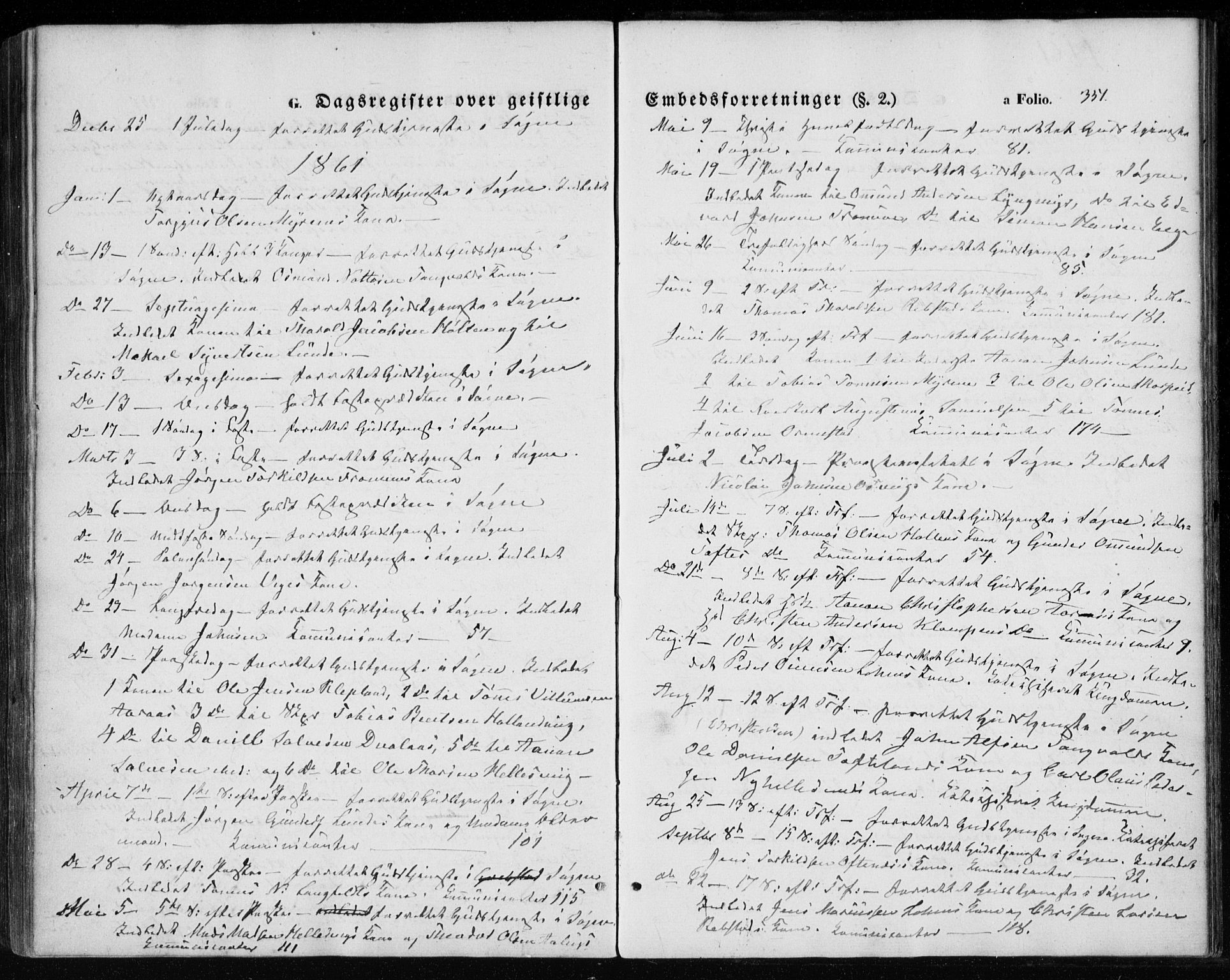 Søgne sokneprestkontor, SAK/1111-0037/F/Fa/Fab/L0010: Parish register (official) no. A 10, 1853-1869, p. 351