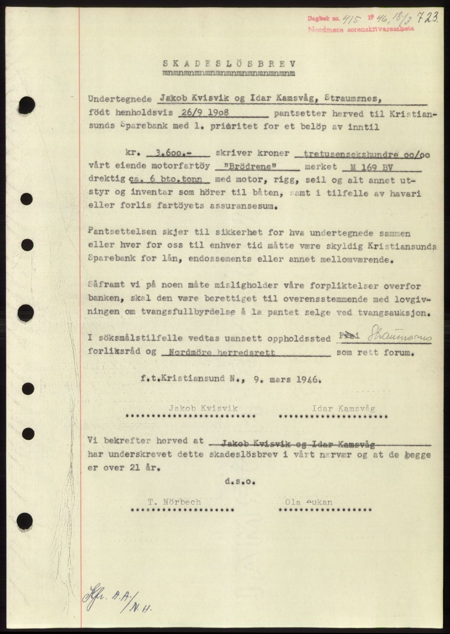 Nordmøre sorenskriveri, AV/SAT-A-4132/1/2/2Ca: Mortgage book no. B93b, 1946-1946, Diary no: : 415/1946