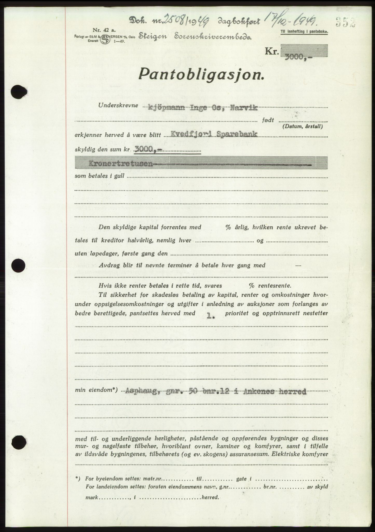 Steigen og Ofoten sorenskriveri, AV/SAT-A-0030/1/2/2C: Mortgage book no. B12-14, 1948-1950, Diary no: : 2508/1949