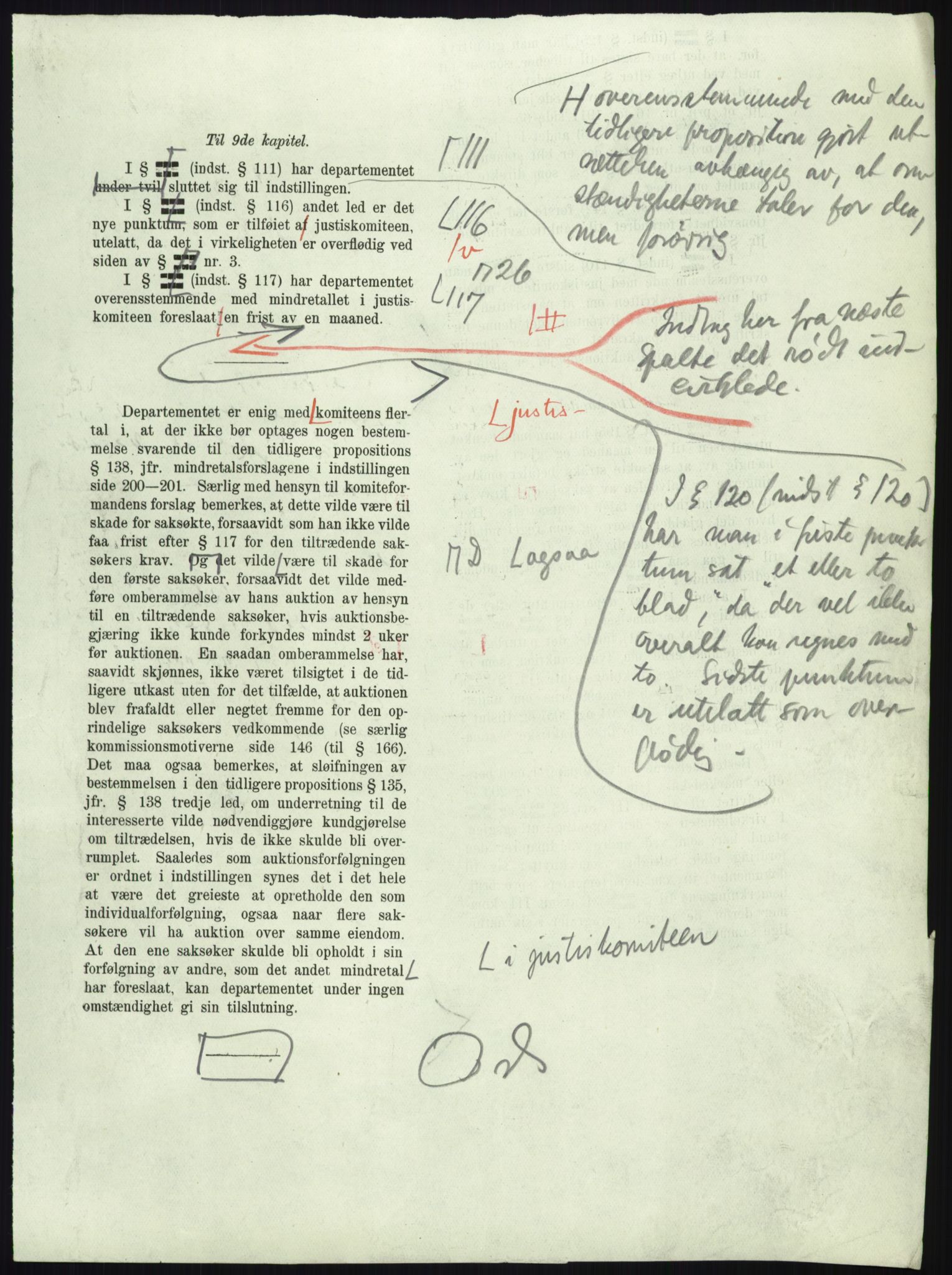 Justisdepartementet, Lovavdelingen, RA/S-3212/D/De/L0156/0001: Sivilprosesslovene / Sivilprosess: XII- Ot.prp. nr. 10 - 1913: Om utferdigelse av lov om domstolene, lov om rettergangsmåten i tvistemål og lov om tvangsfullbyrdelse. Mappe 1/5 - 4/5, 1913, p. 719