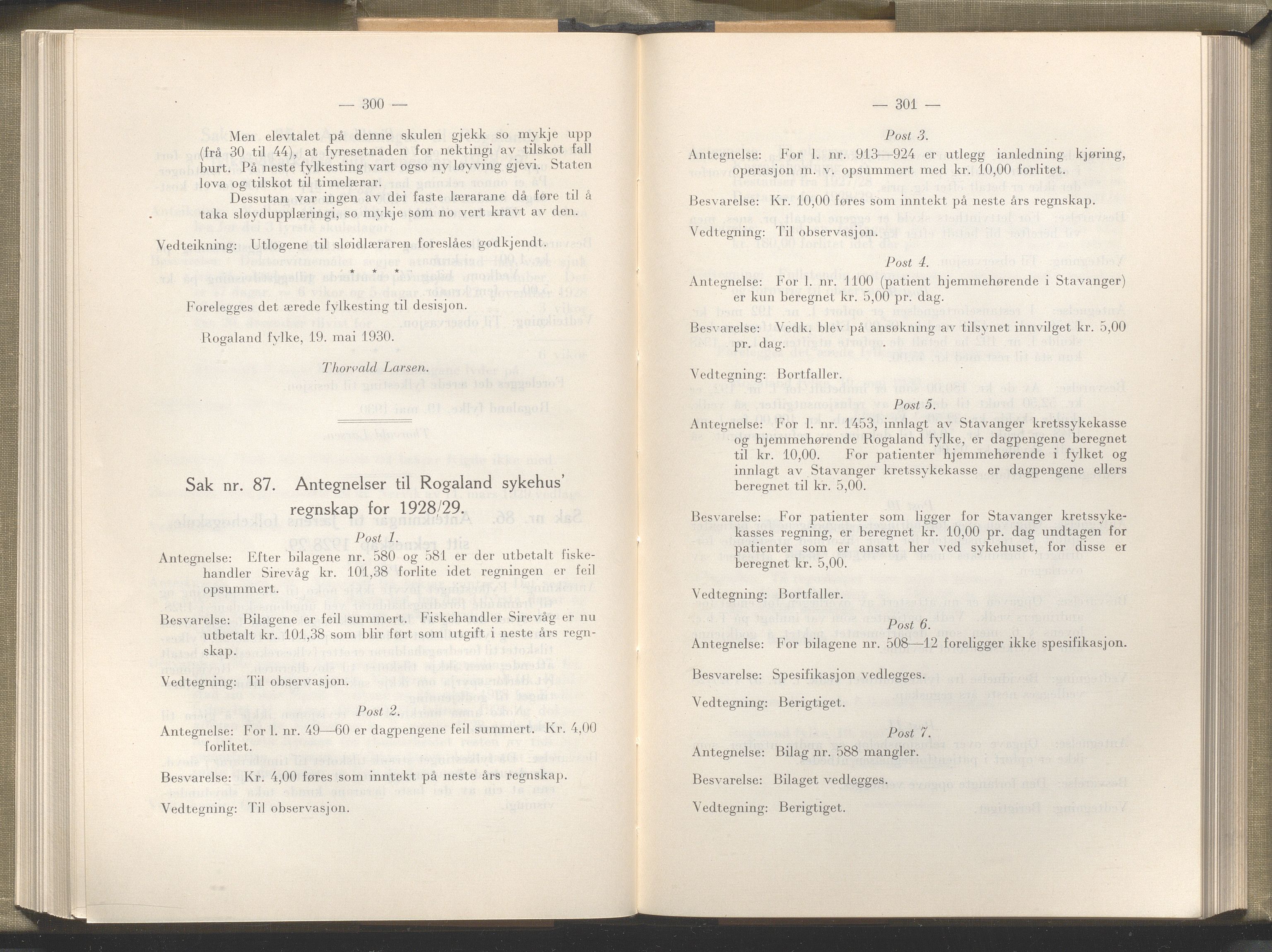 Rogaland fylkeskommune - Fylkesrådmannen , IKAR/A-900/A/Aa/Aaa/L0049: Møtebok , 1930, p. 300-301