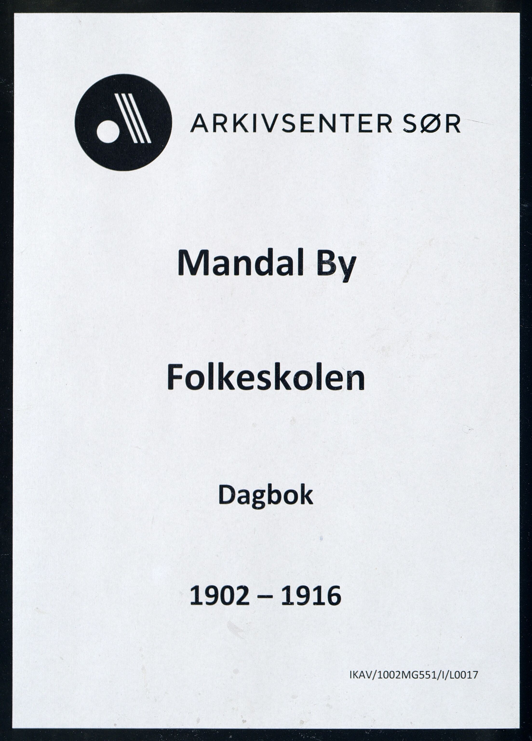 Mandal By - Mandal Allmueskole/Folkeskole/Skole, IKAV/1002MG551/I/L0017: Dagbok, 1902-1916