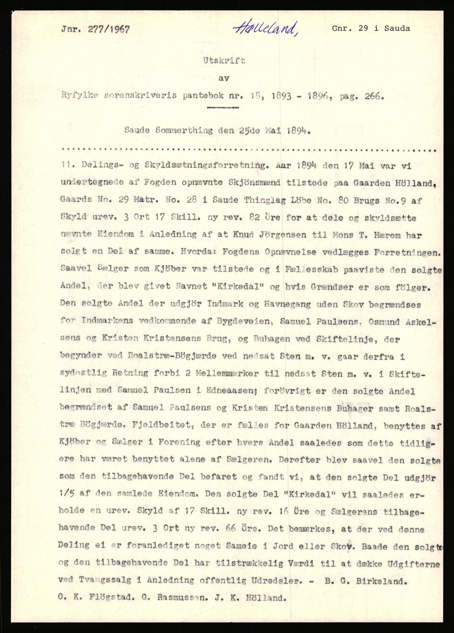 Statsarkivet i Stavanger, AV/SAST-A-101971/03/Y/Yj/L0042: Avskrifter sortert etter gårdsnavn: Høle - Håland vestre, 1750-1930, p. 256