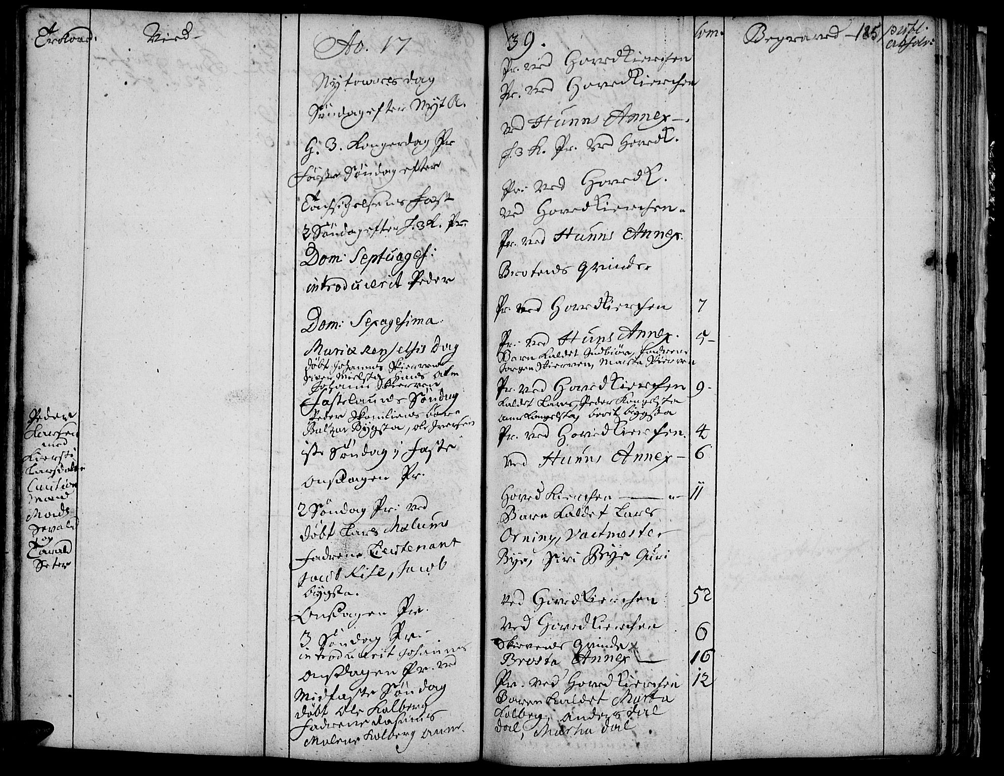 Vardal prestekontor, AV/SAH-PREST-100/H/Ha/Haa/L0001: Parish register (official) no. 1, 1706-1748, p. 185