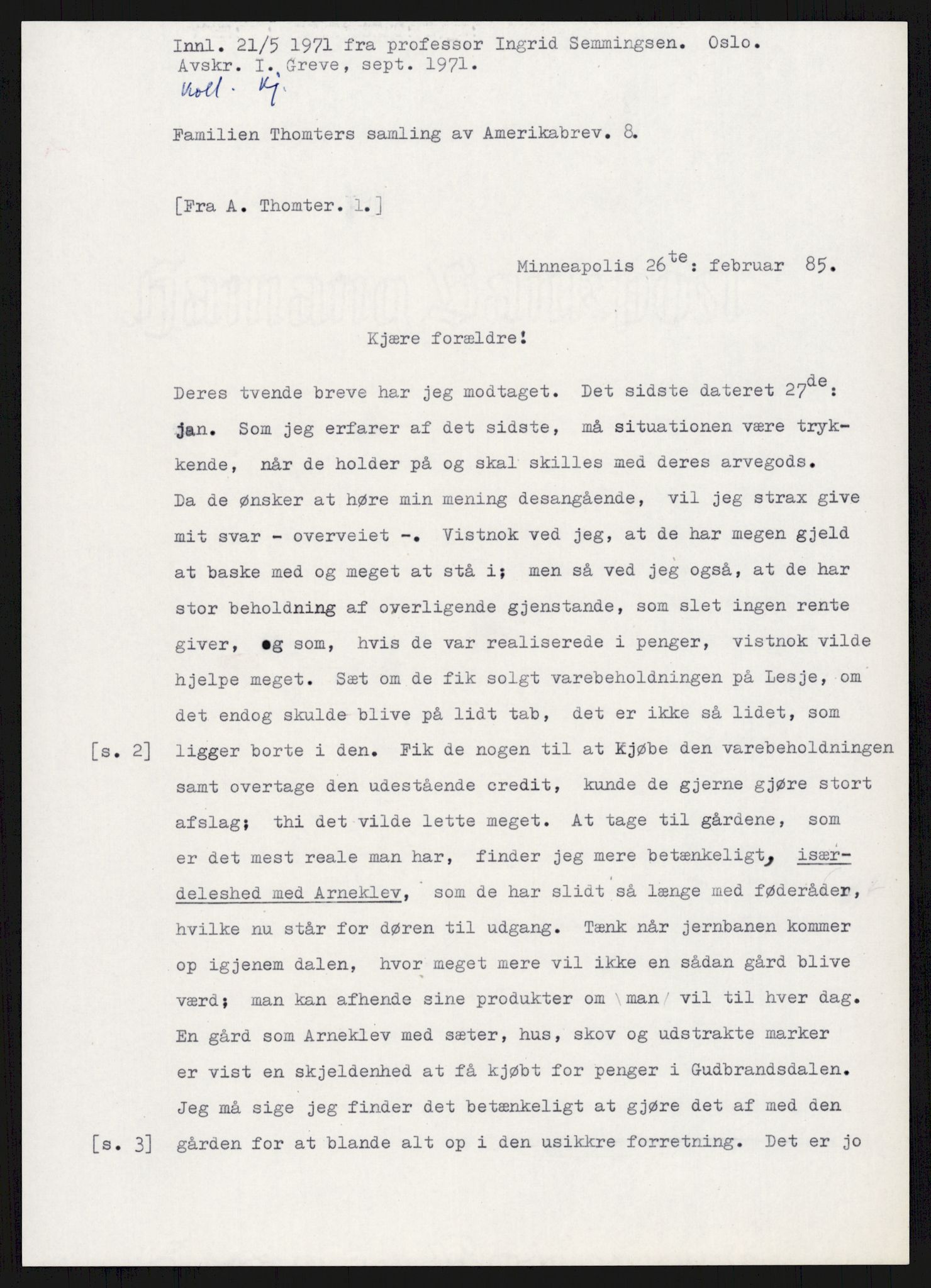 Samlinger til kildeutgivelse, Amerikabrevene, AV/RA-EA-4057/F/L0015: Innlån fra Oppland: Sæteren - Vigerust, 1838-1914, p. 319