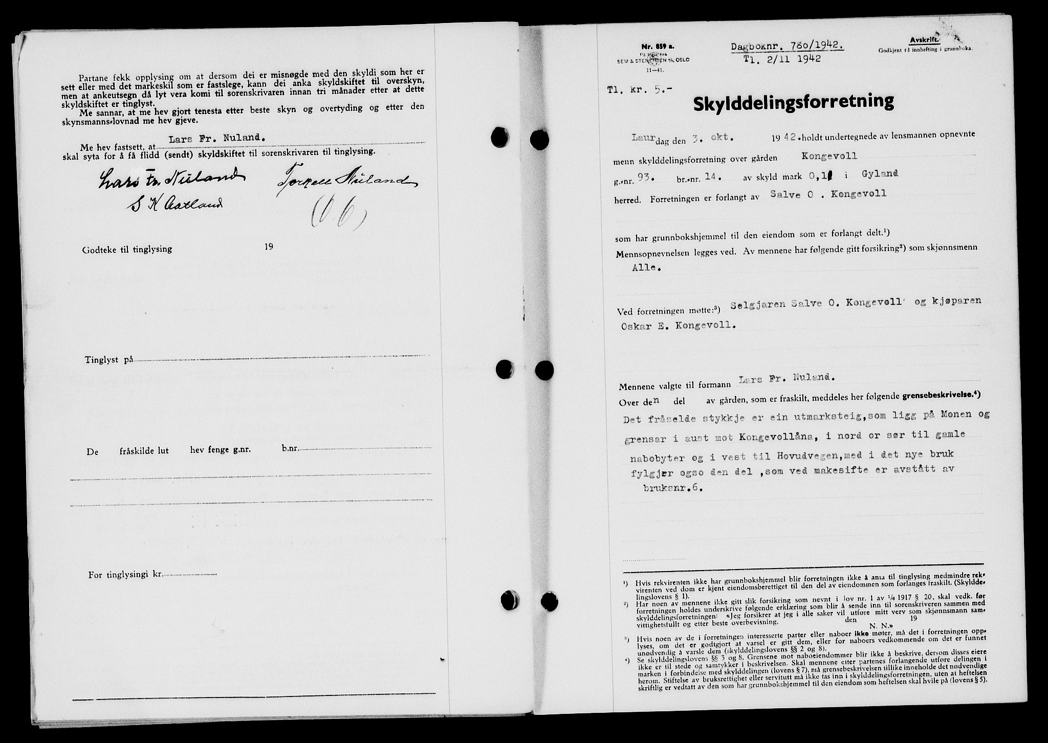 Flekkefjord sorenskriveri, SAK/1221-0001/G/Gb/Gba/L0058: Mortgage book no. A-6, 1942-1944, Diary no: : 780/1942
