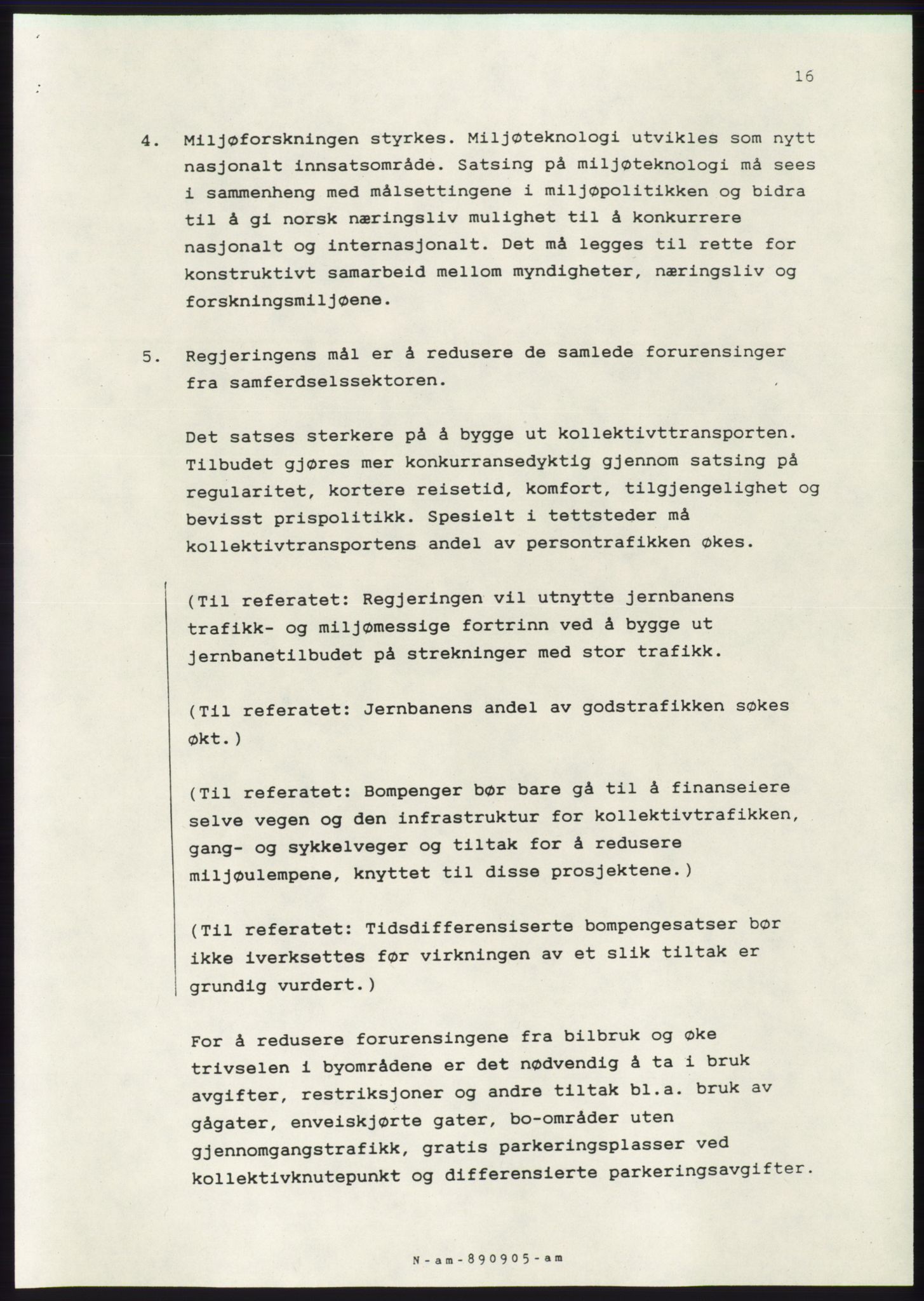 Forhandlingsmøtene 1989 mellom Høyre, KrF og Senterpartiet om dannelse av regjering, AV/RA-PA-0697/A/L0001: Forhandlingsprotokoll med vedlegg, 1989, p. 509