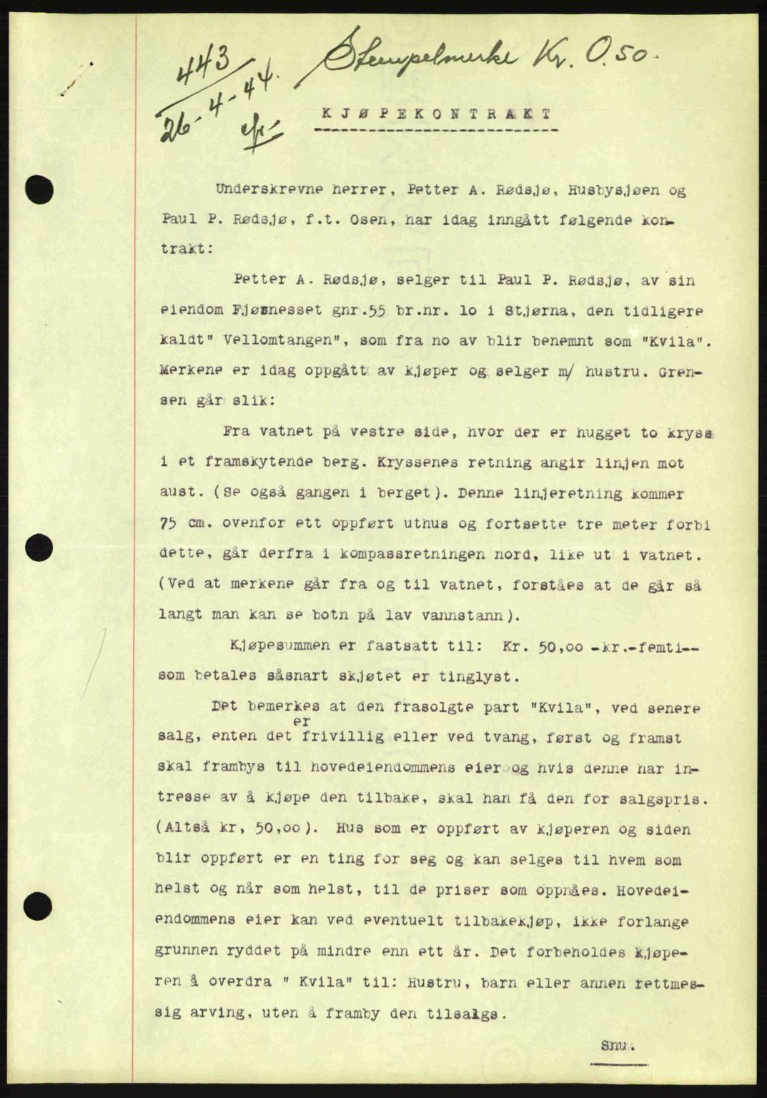 Fosen sorenskriveri, AV/SAT-A-1107/1/2/2C: Mortgage book no. A3, 1943-1945, Diary no: : 443/1944