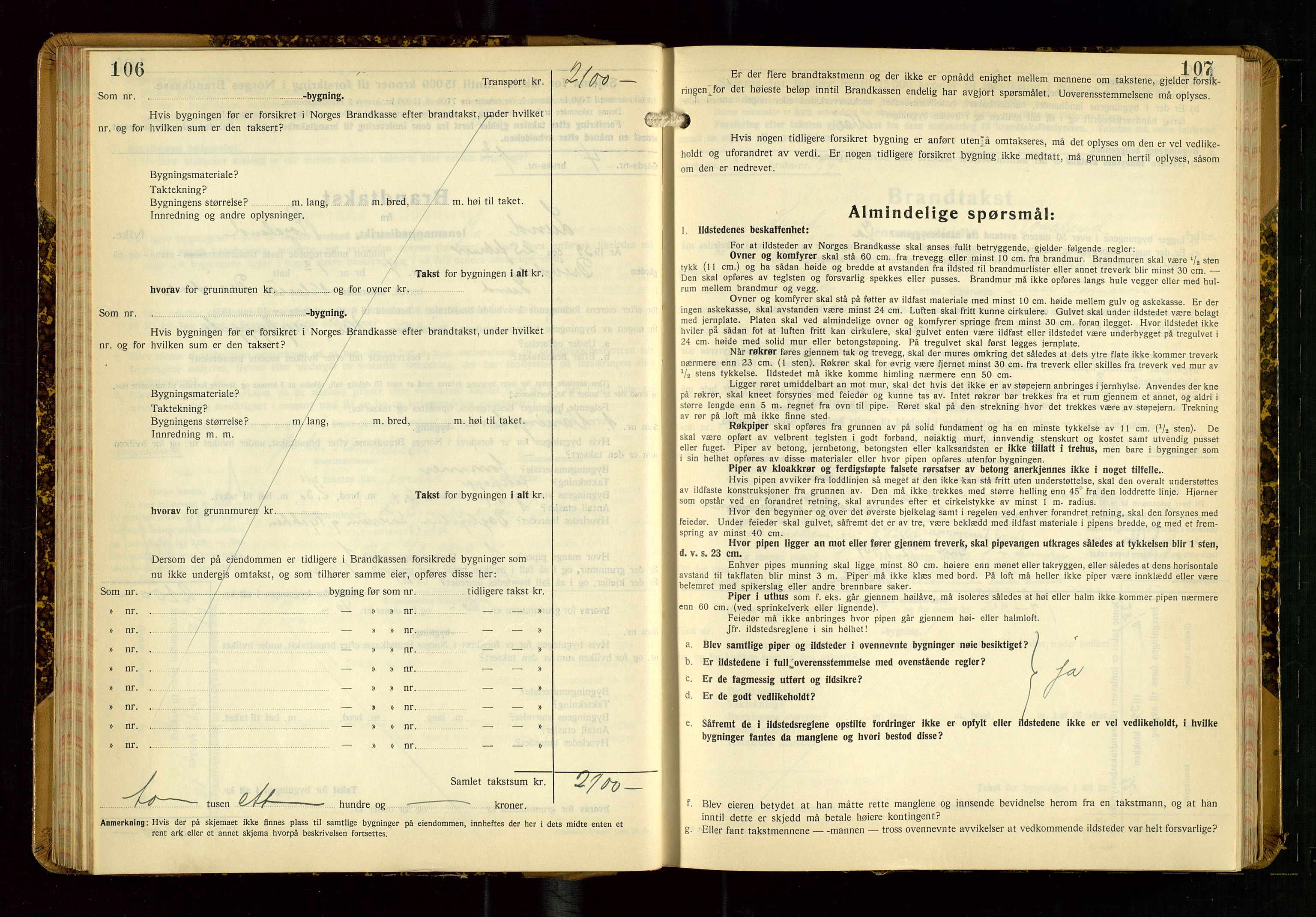 Lund lensmannskontor, AV/SAST-A-100303/Gob/L0006: "Brandtakstprotokoll", 1938-1951, p. 106-107