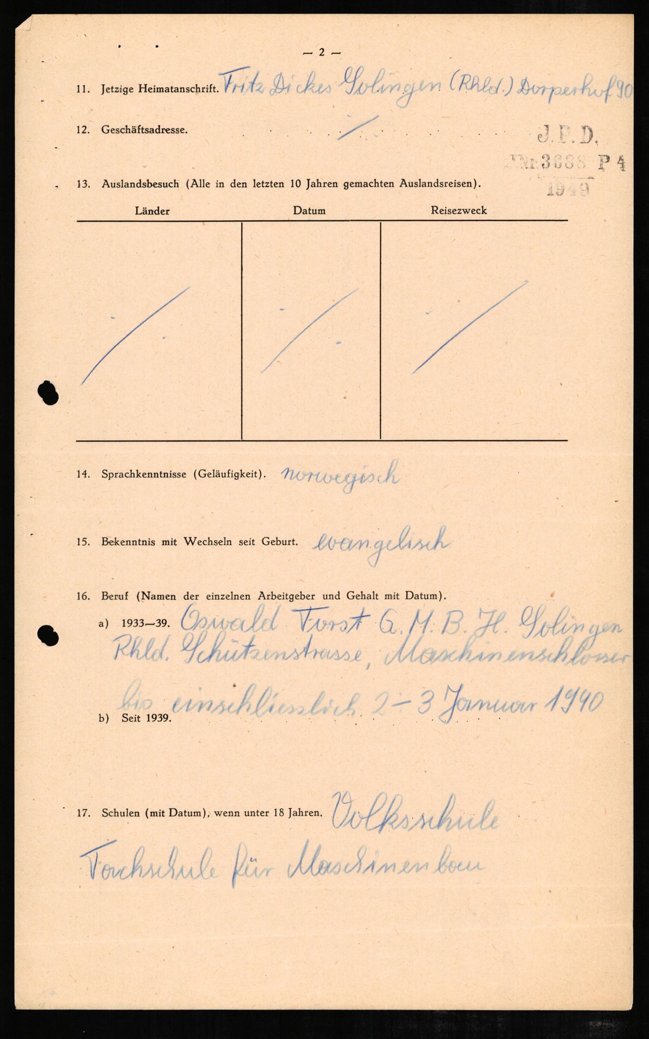 Forsvaret, Forsvarets overkommando II, AV/RA-RAFA-3915/D/Db/L0006: CI Questionaires. Tyske okkupasjonsstyrker i Norge. Tyskere., 1945-1946, p. 3