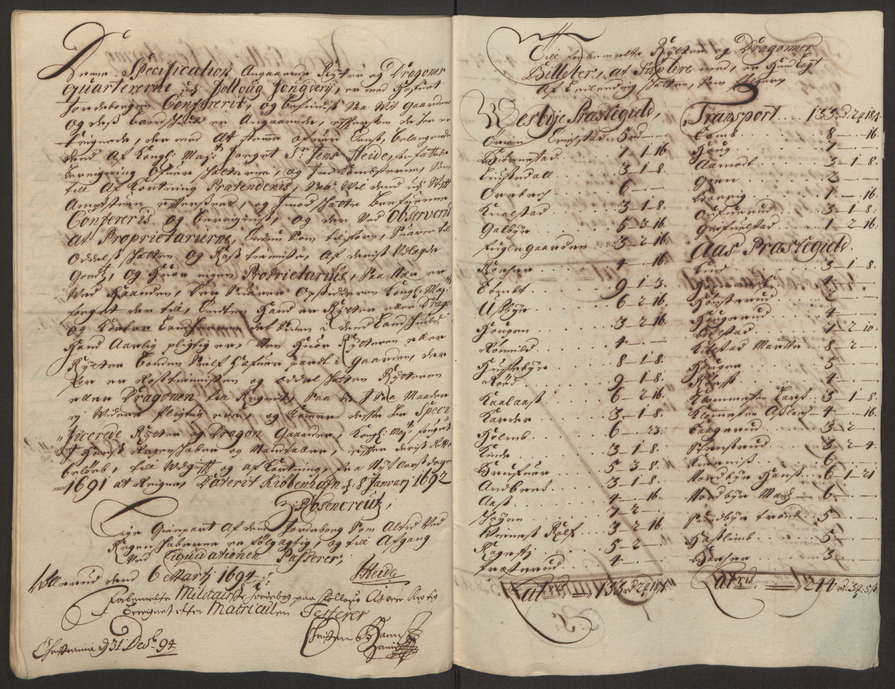 Rentekammeret inntil 1814, Reviderte regnskaper, Fogderegnskap, AV/RA-EA-4092/R10/L0438: Fogderegnskap Aker og Follo, 1694, p. 254