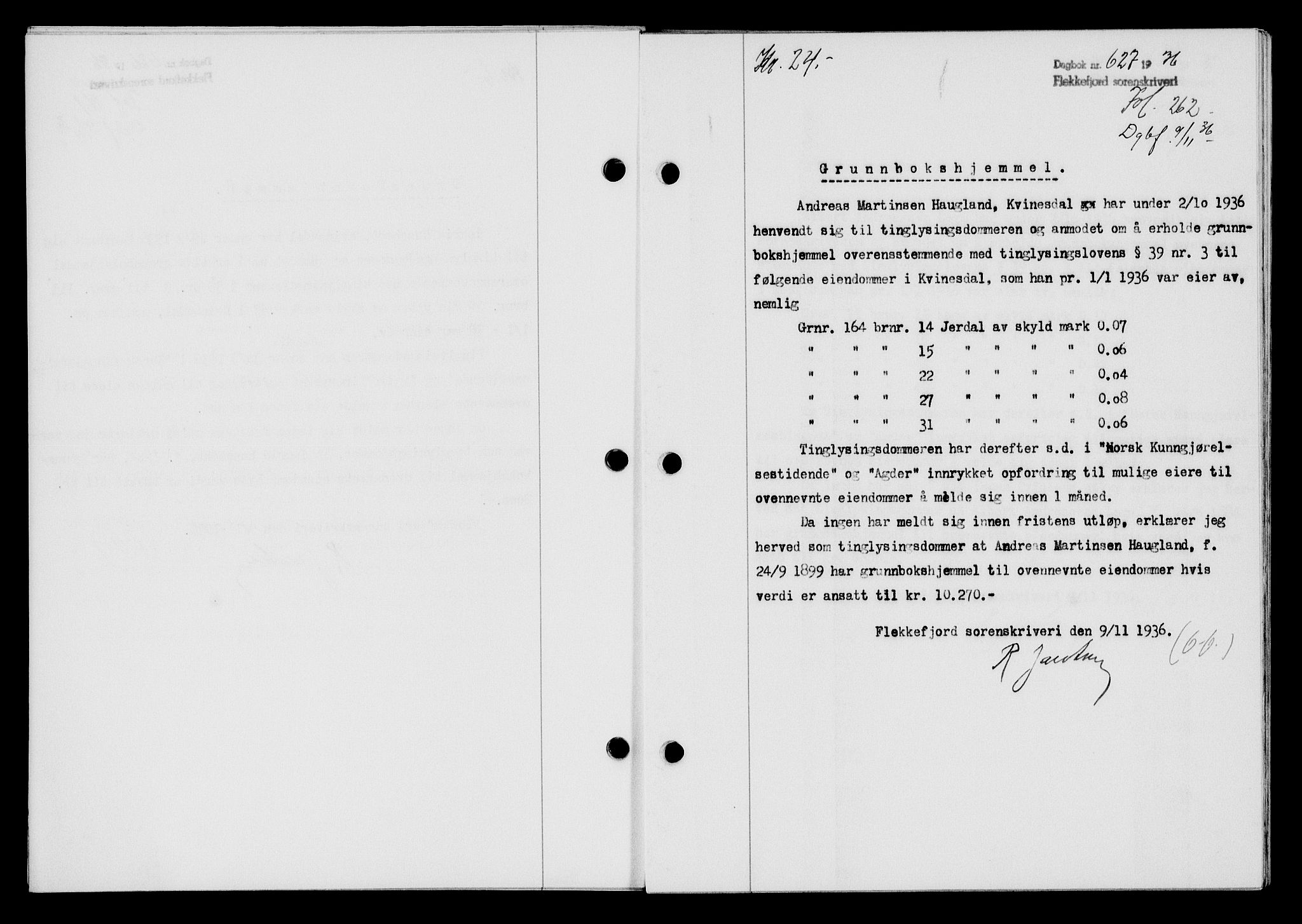 Flekkefjord sorenskriveri, SAK/1221-0001/G/Gb/Gba/L0053: Mortgage book no. A-1, 1936-1937, Diary no: : 627/1936