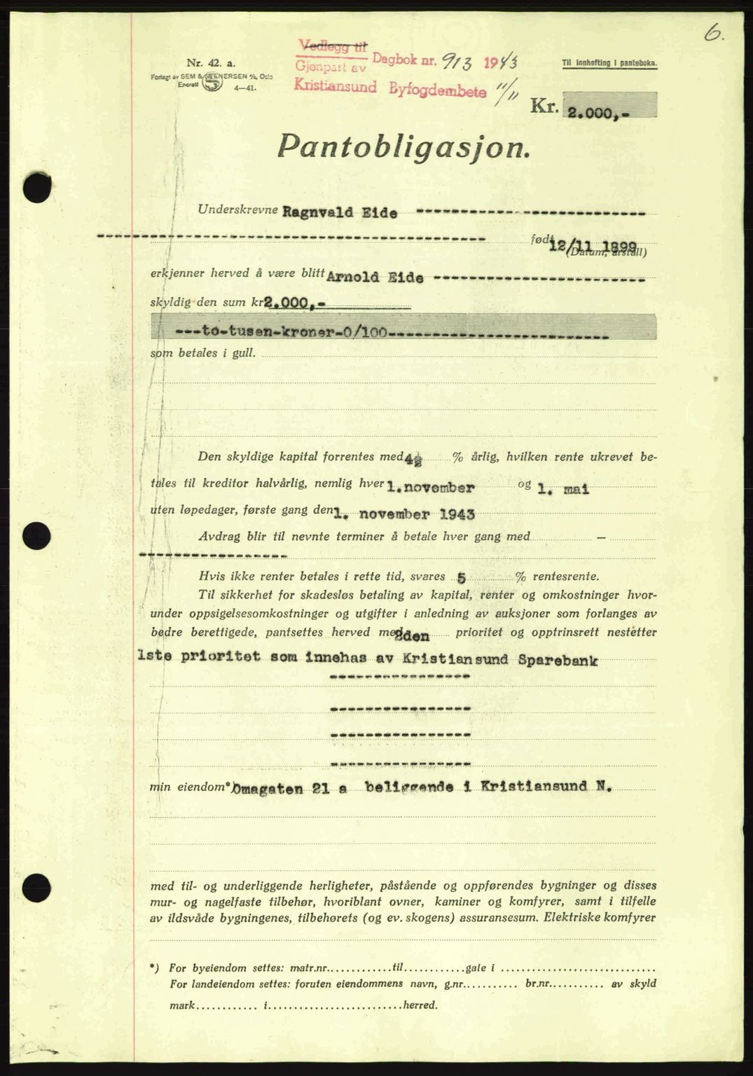 Kristiansund byfogd, SAT/A-4587/A/27: Mortgage book no. 37-38, 1943-1945, Diary no: : 913/1943