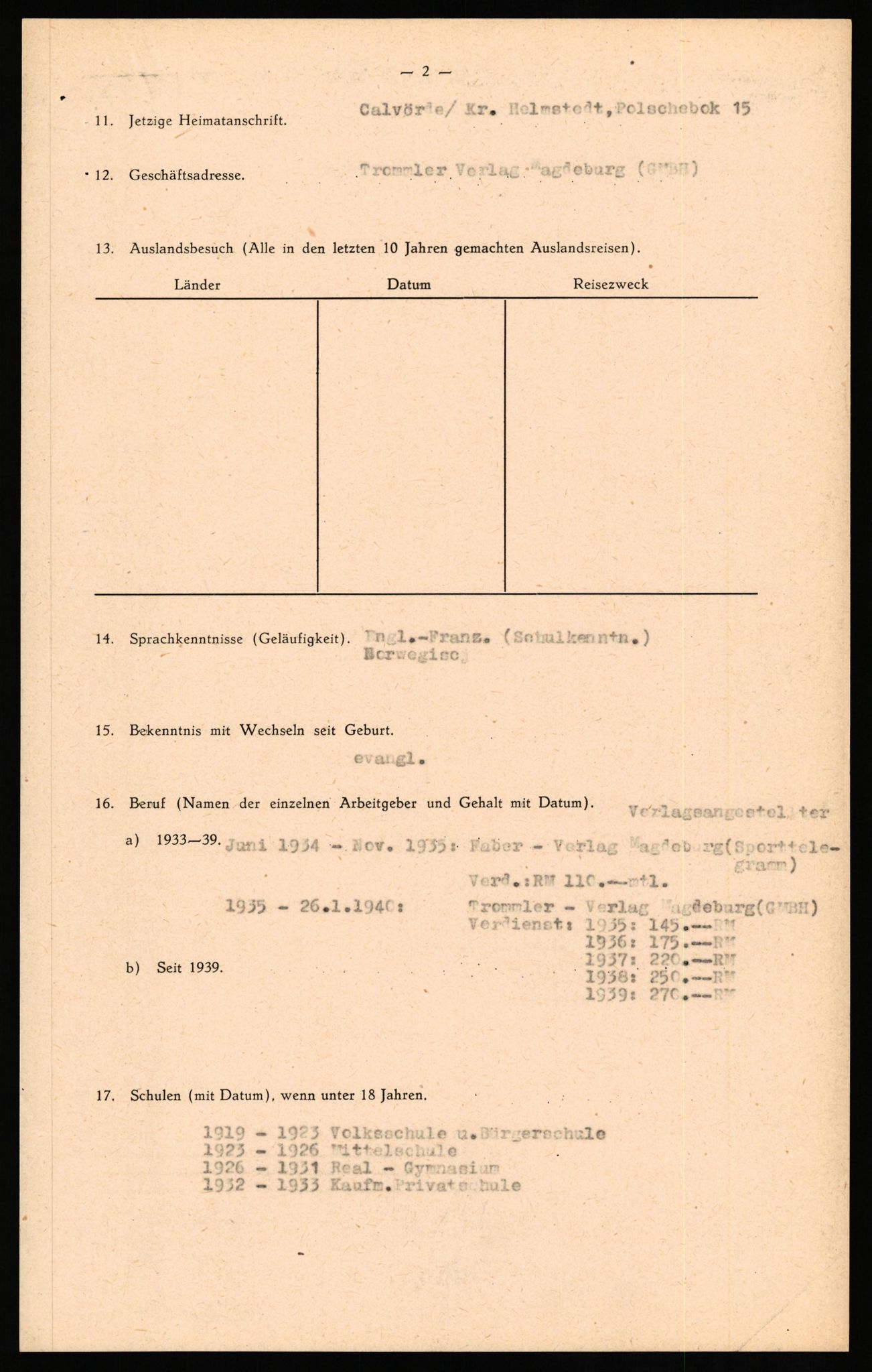 Forsvaret, Forsvarets overkommando II, AV/RA-RAFA-3915/D/Db/L0032: CI Questionaires. Tyske okkupasjonsstyrker i Norge. Tyskere., 1945-1946, p. 84