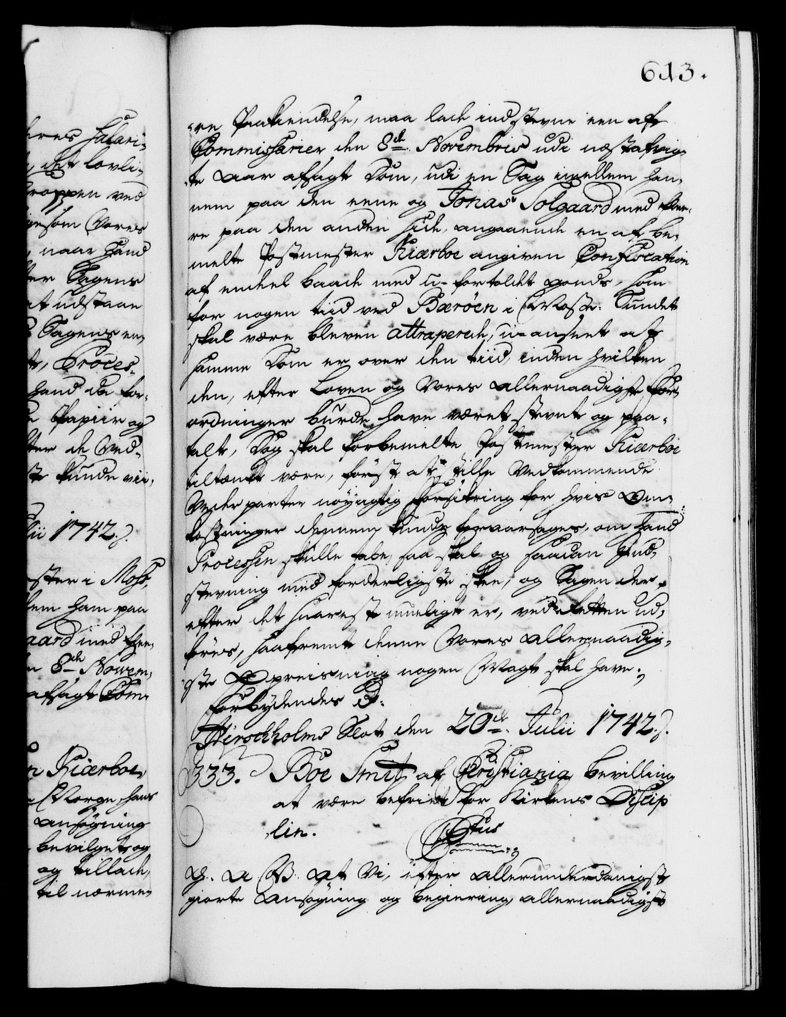 Danske Kanselli 1572-1799, AV/RA-EA-3023/F/Fc/Fca/Fcaa/L0032: Norske registre, 1741-1742, p. 613a