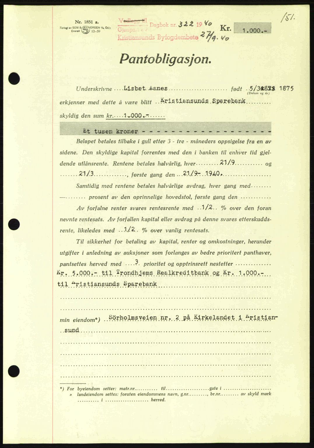 Kristiansund byfogd, AV/SAT-A-4587/A/27: Mortgage book no. 33, 1939-1941, Diary no: : 322/1940