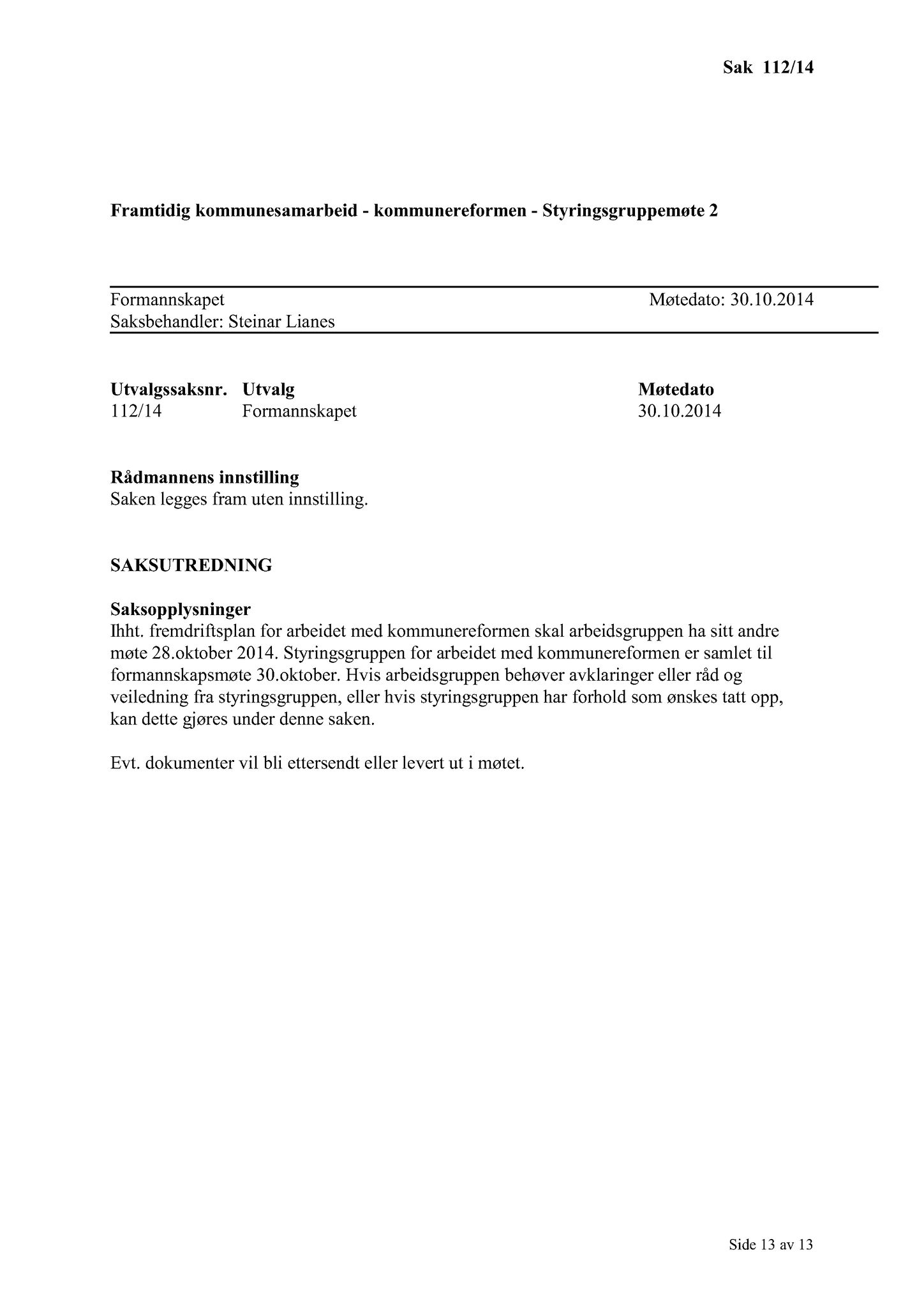 Klæbu Kommune, TRKO/KK/02-FS/L007: Formannsskapet - Møtedokumenter, 2014, p. 3538