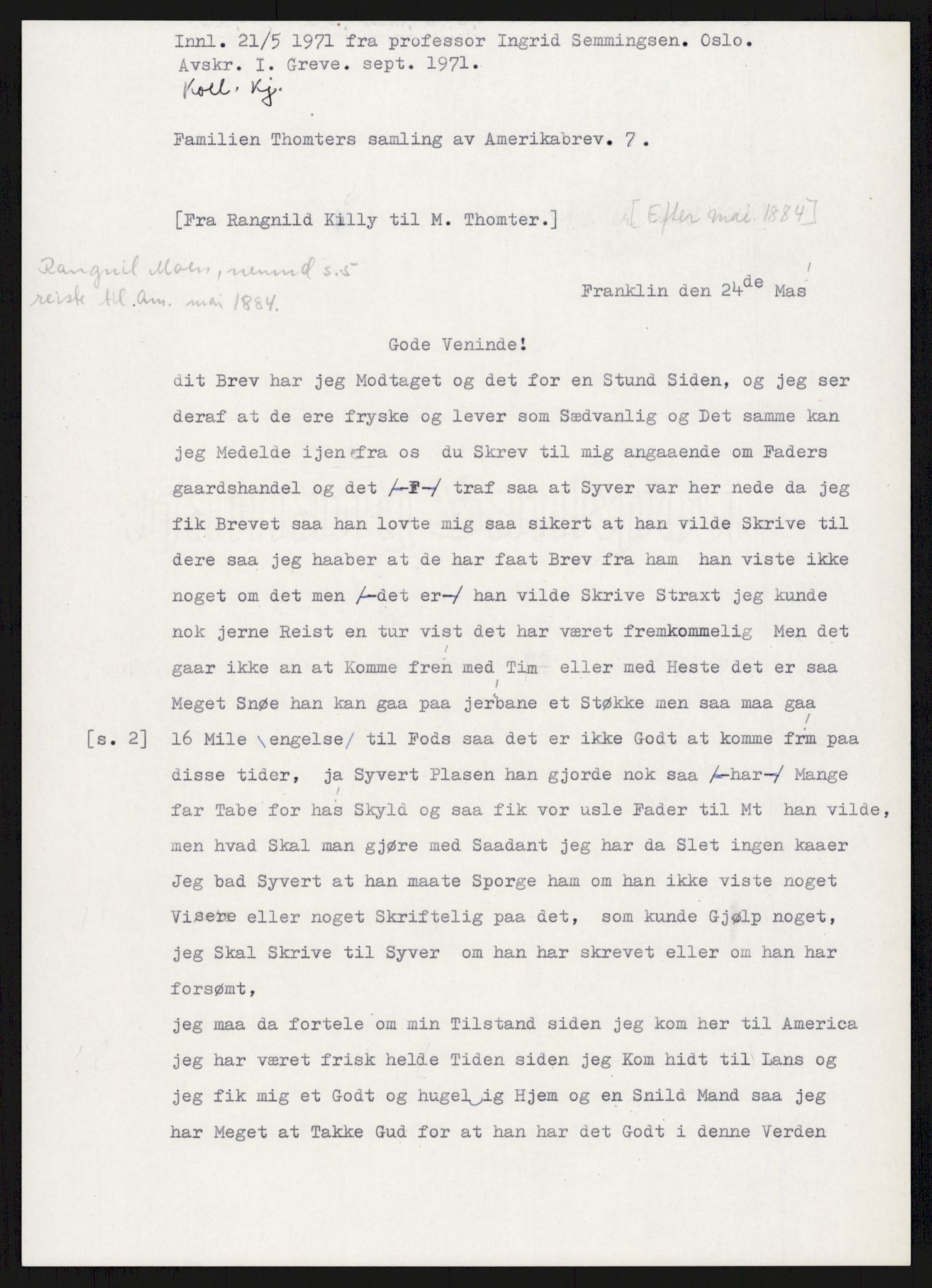 Samlinger til kildeutgivelse, Amerikabrevene, AV/RA-EA-4057/F/L0015: Innlån fra Oppland: Sæteren - Vigerust, 1838-1914, p. 307