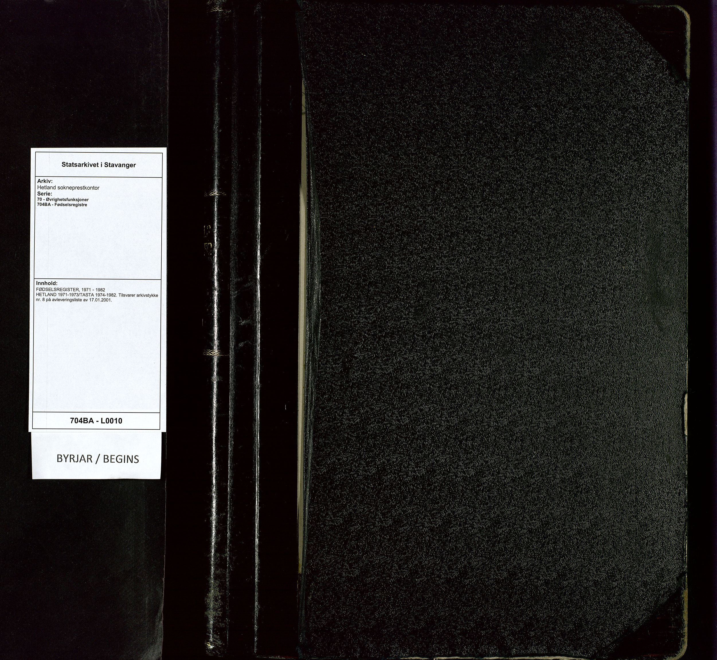 Hetland sokneprestkontor, AV/SAST-A-101826/70/704BA/L0010: Birth register no. 10, 1971-1973
