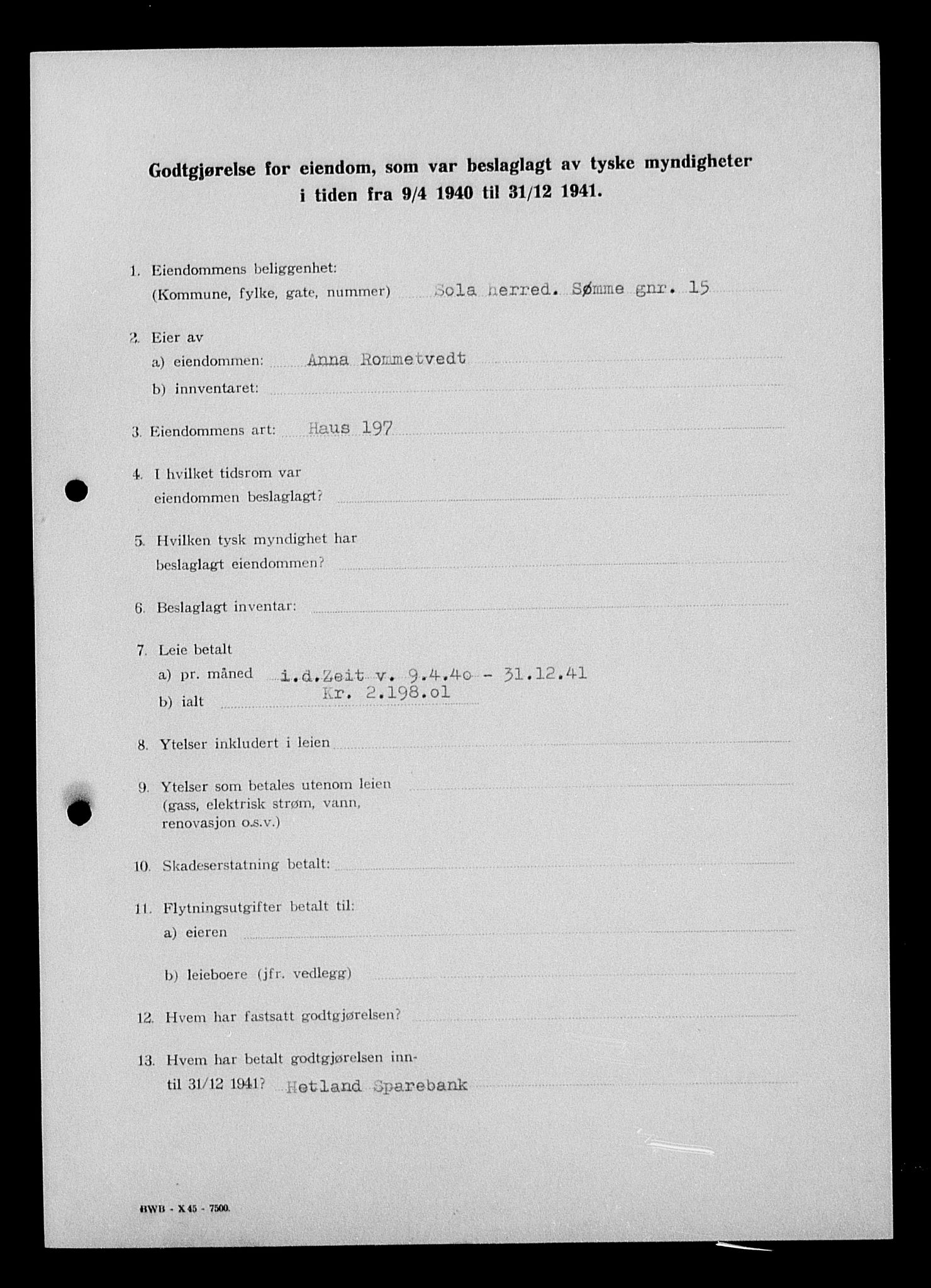 Justisdepartementet, Tilbakeføringskontoret for inndratte formuer, AV/RA-S-1564/I/L1015: Godtgjørelse for beslaglagt eiendom, 1940-1941, p. 110