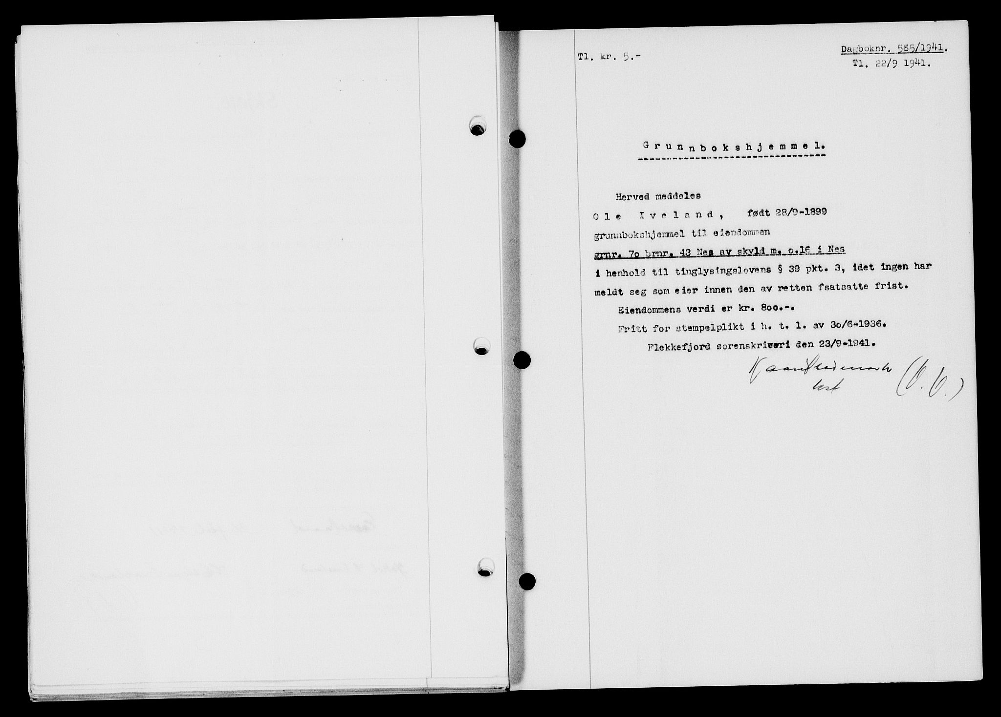 Flekkefjord sorenskriveri, SAK/1221-0001/G/Gb/Gba/L0057: Mortgage book no. A-5, 1941-1942, Diary no: : 585/1941