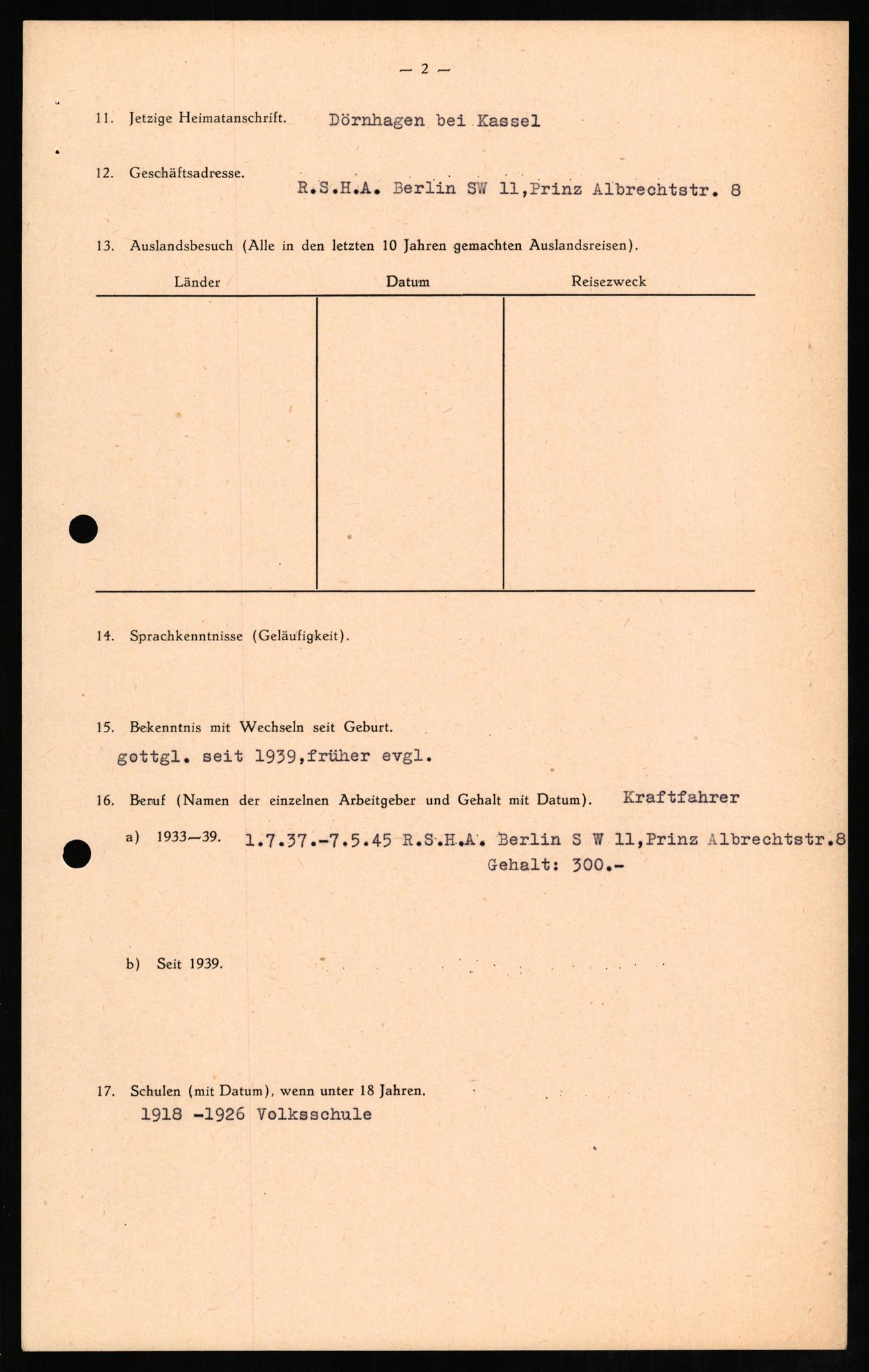 Forsvaret, Forsvarets overkommando II, AV/RA-RAFA-3915/D/Db/L0010: CI Questionaires. Tyske okkupasjonsstyrker i Norge. Tyskere., 1945-1946, p. 606