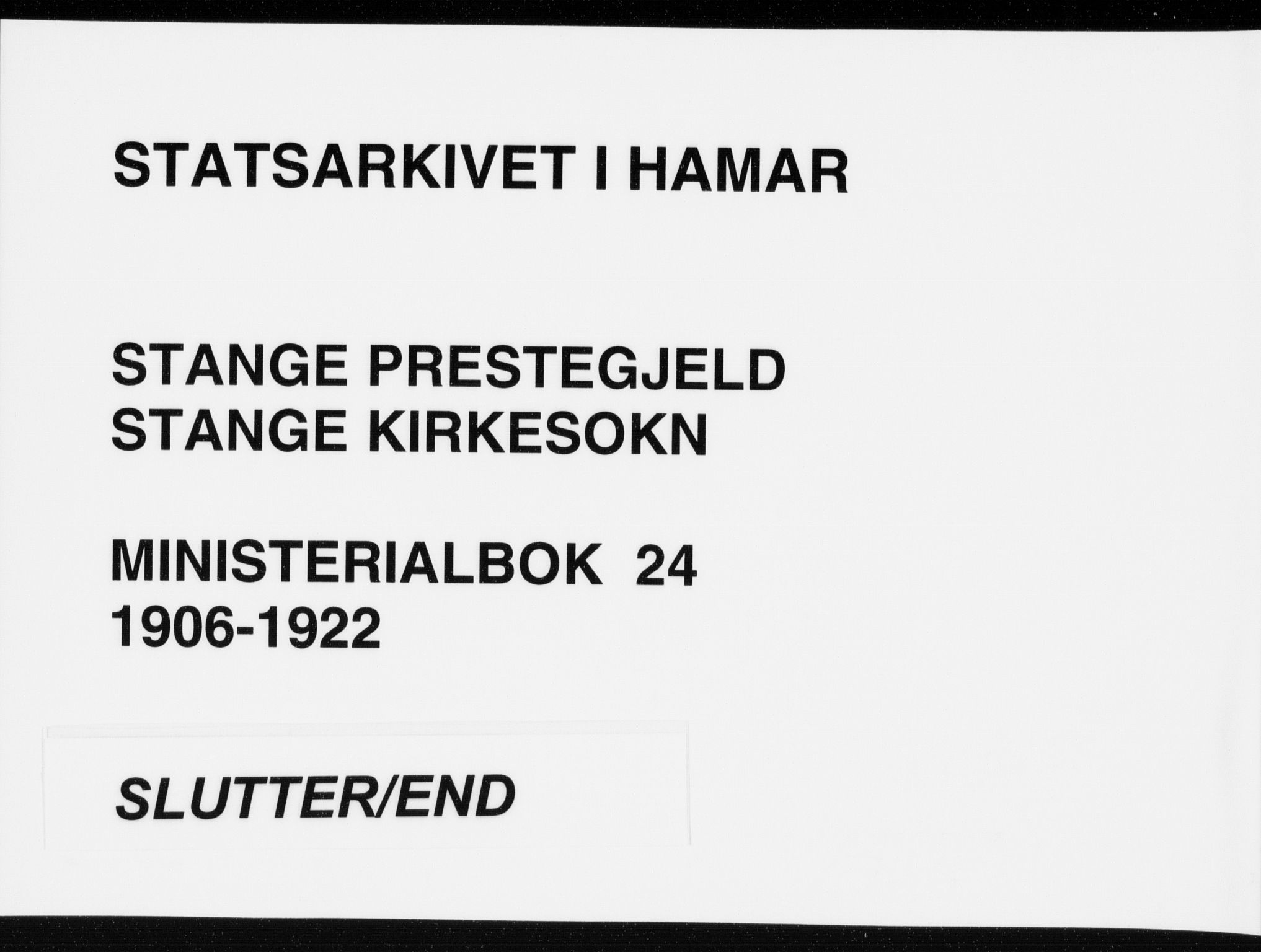 Stange prestekontor, AV/SAH-PREST-002/K/L0024: Parish register (official) no. 24, 1906-1922