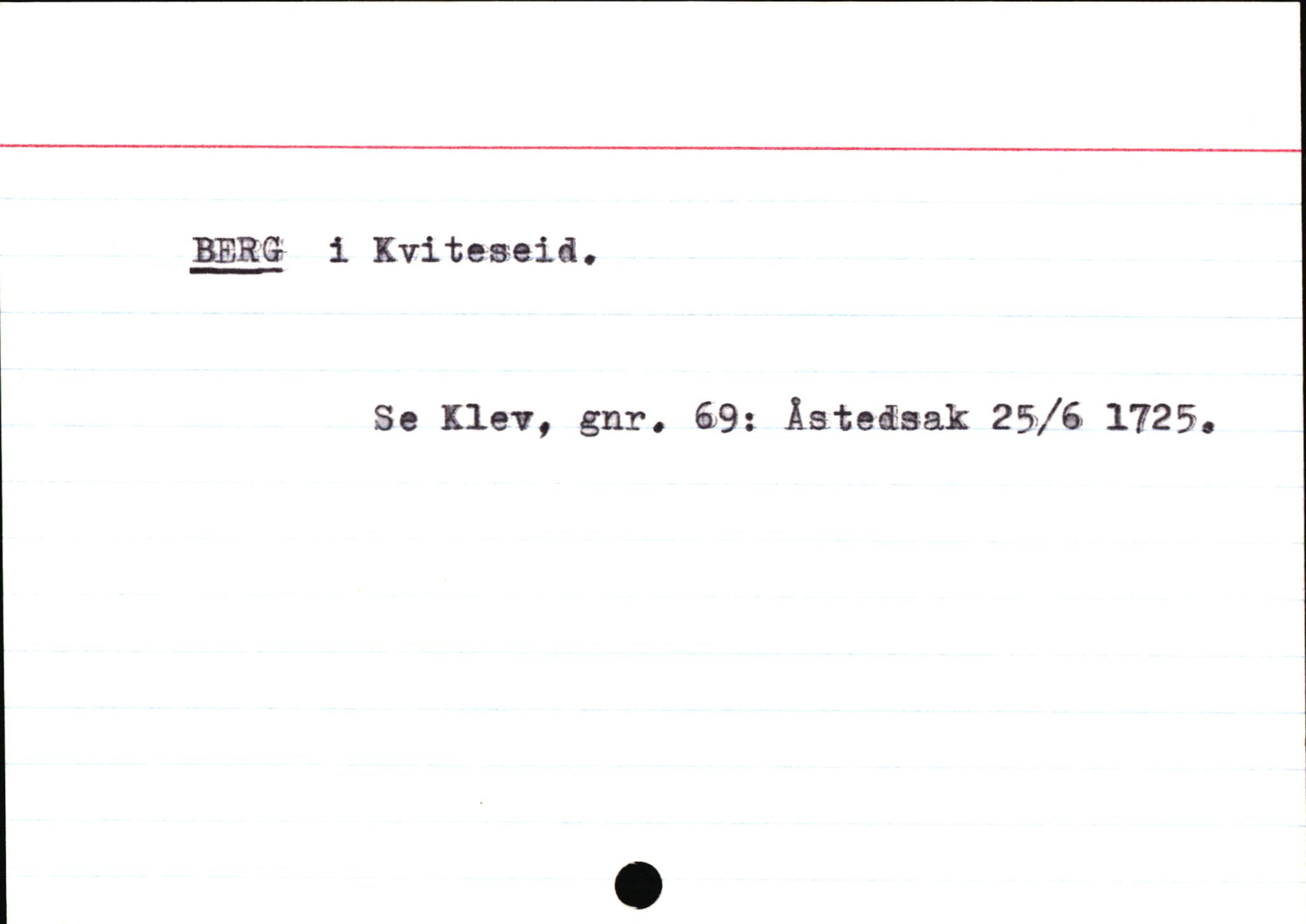 Statsarkivet i Kongsberg, AV/SAKO-A-0001/E/Ed/L0003/0012: Registerkort til avskrifter for eiendommer i Telemark / Eiendommer i Kviteseid kommune, 1600-1950, p. 3