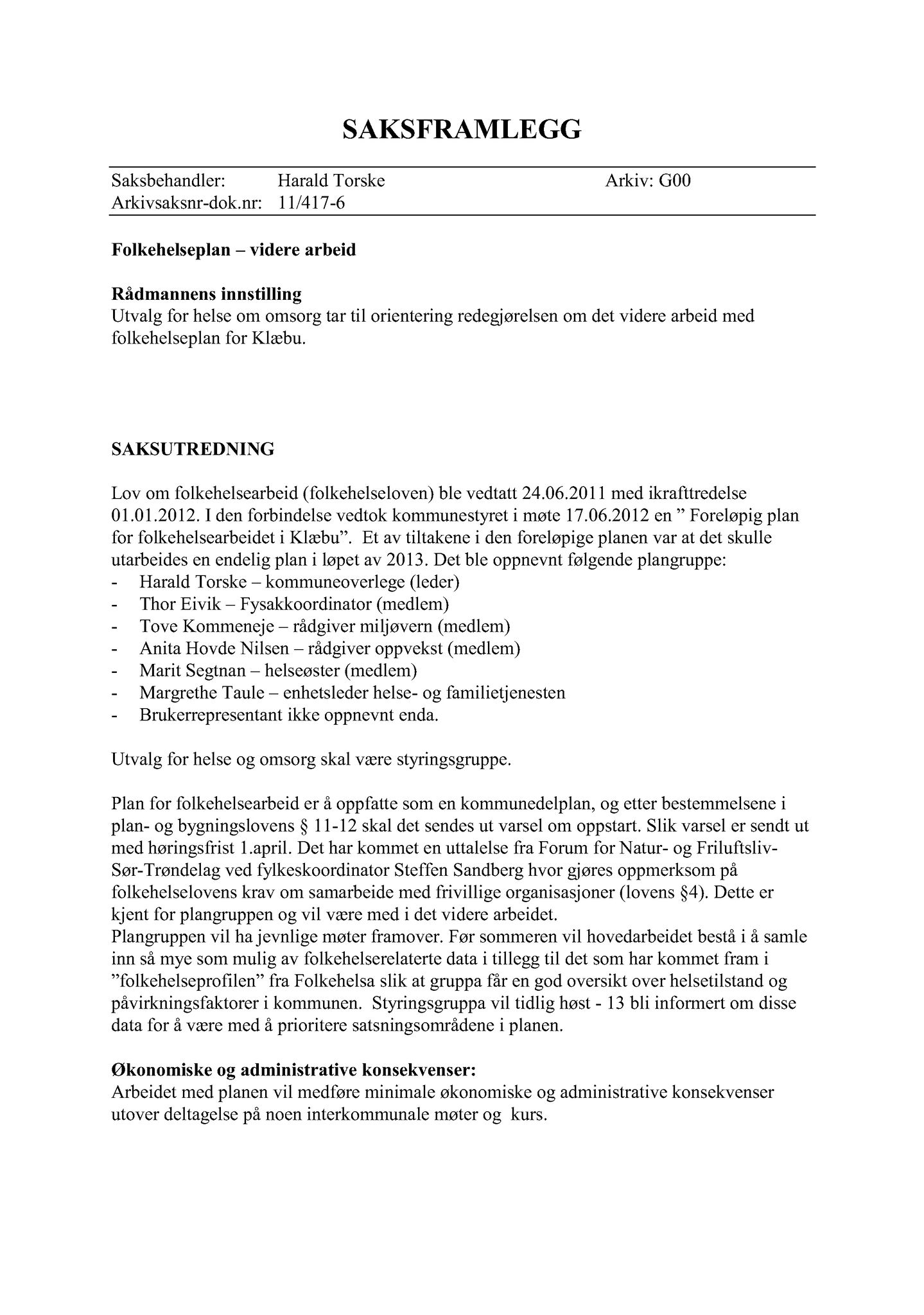 Klæbu Kommune, TRKO/KK/05-UOm/L004: Utvalg for omsorg - Møtedokumenter, 2013, p. 114