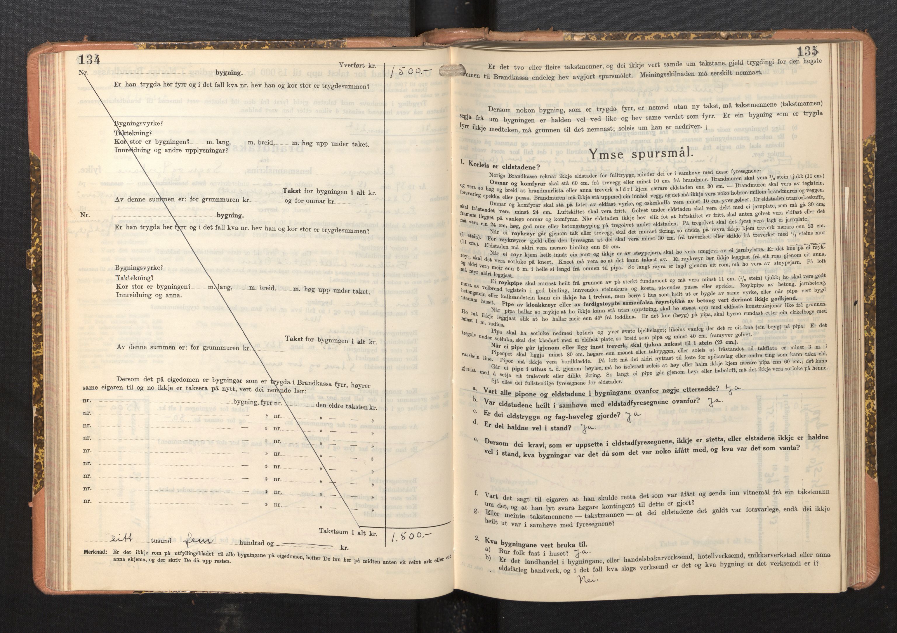 Lensmannen i Leikanger, AV/SAB-A-29201/0012/L0008: Branntakstprotokoll, skjematakst, 1937-1946, p. 134-135