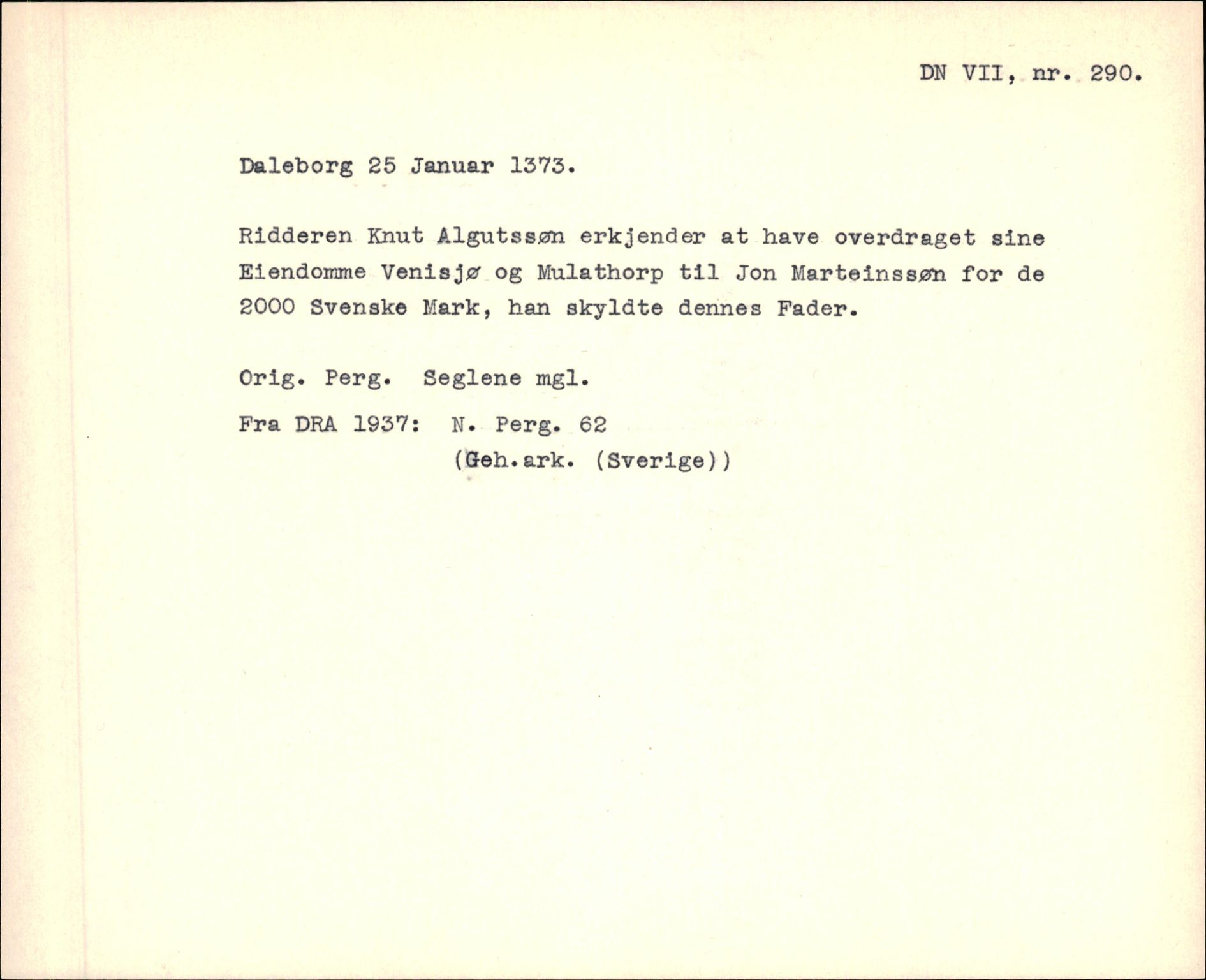 Riksarkivets diplomsamling, AV/RA-EA-5965/F35/F35f/L0003: Regestsedler: Diplomer fra DRA 1937 og 1996, p. 143