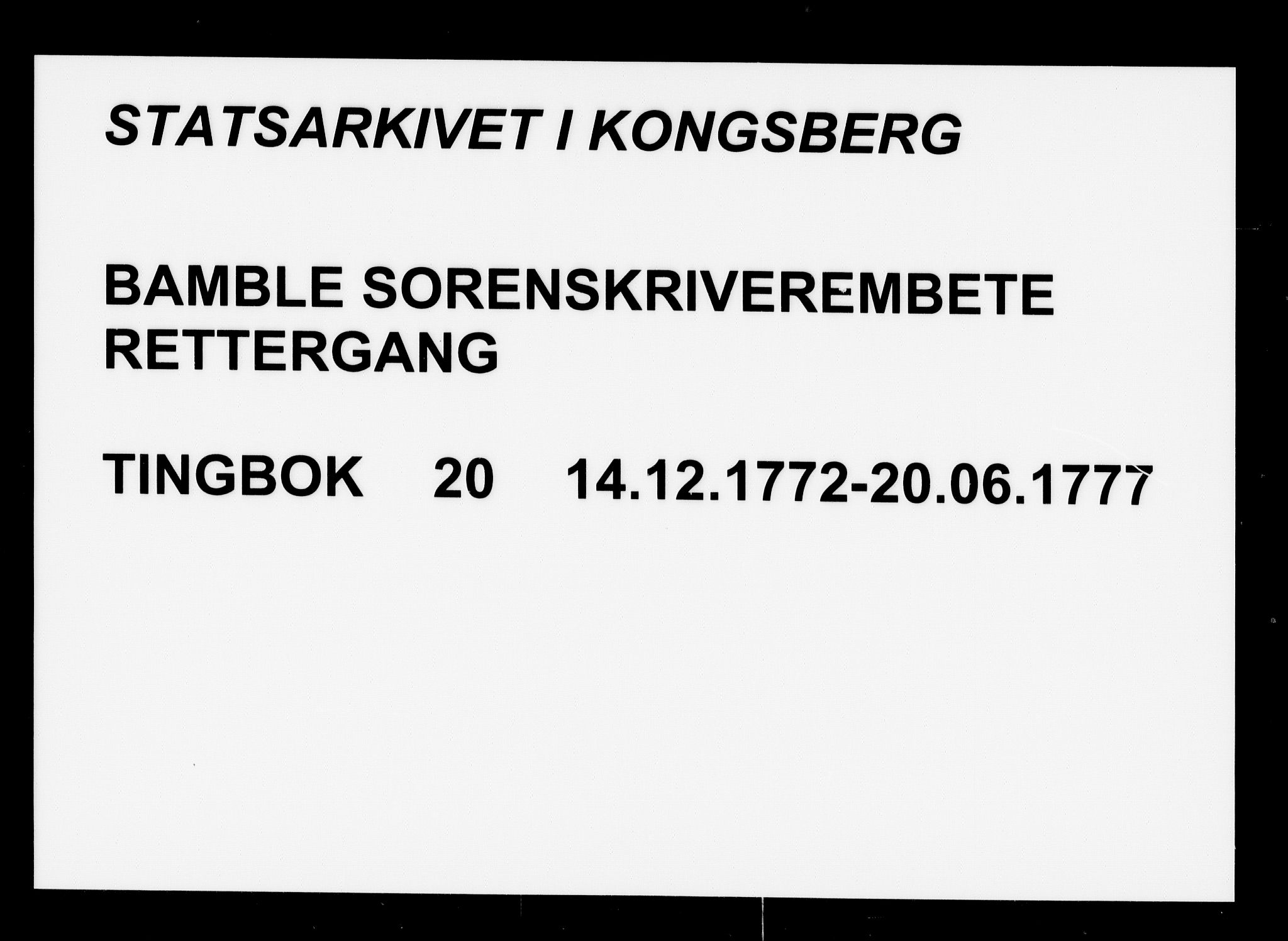 Bamble sorenskriveri, AV/SAKO-A-214/F/Fa/Faa/L0020: Tingbok, 1772-1777