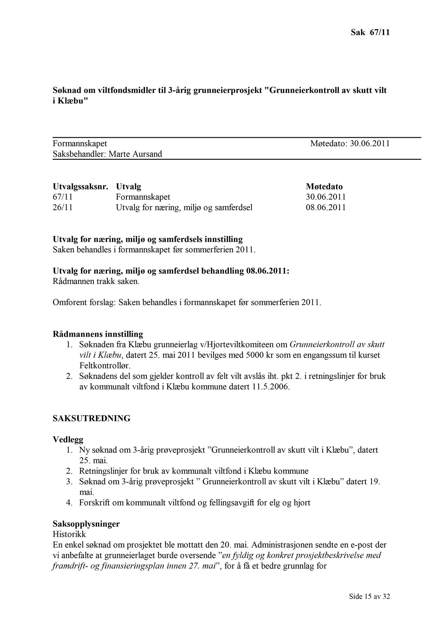 Klæbu Kommune, TRKO/KK/02-FS/L004: Formannsskapet - Møtedokumenter, 2011, p. 1570