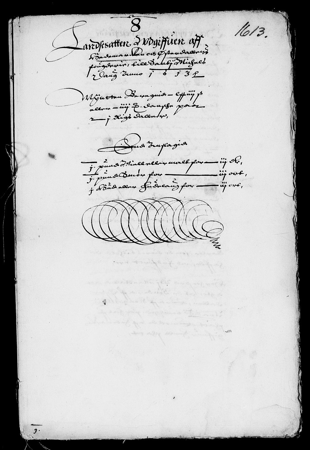 Rentekammeret inntil 1814, Reviderte regnskaper, Lensregnskaper, AV/RA-EA-5023/R/Rb/Rba/L0034: Akershus len, 1608-1614