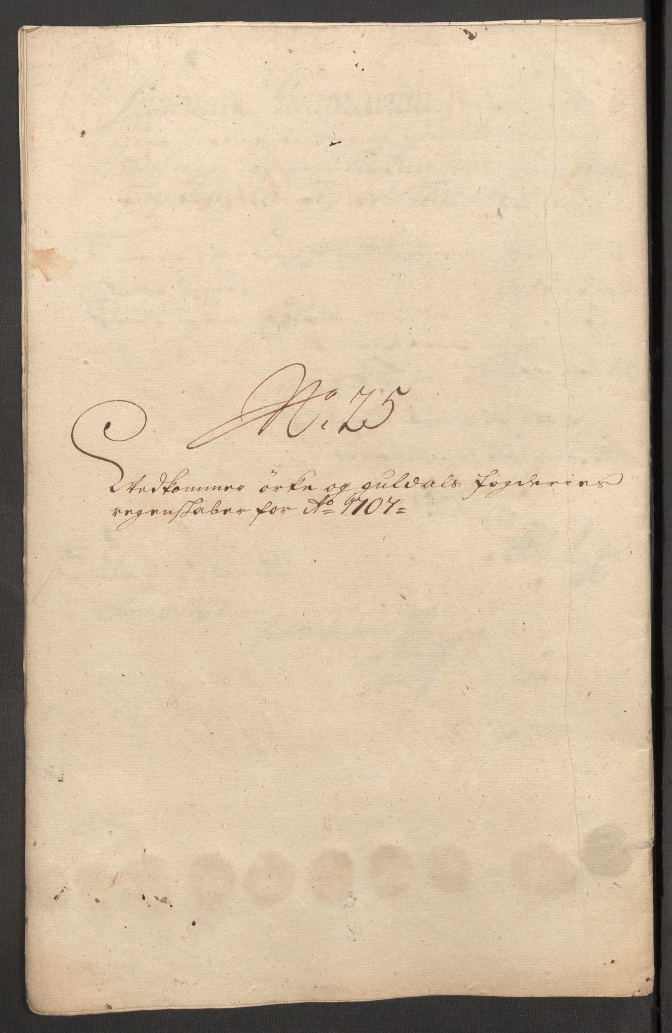 Rentekammeret inntil 1814, Reviderte regnskaper, Fogderegnskap, RA/EA-4092/R60/L3957: Fogderegnskap Orkdal og Gauldal, 1707, p. 340