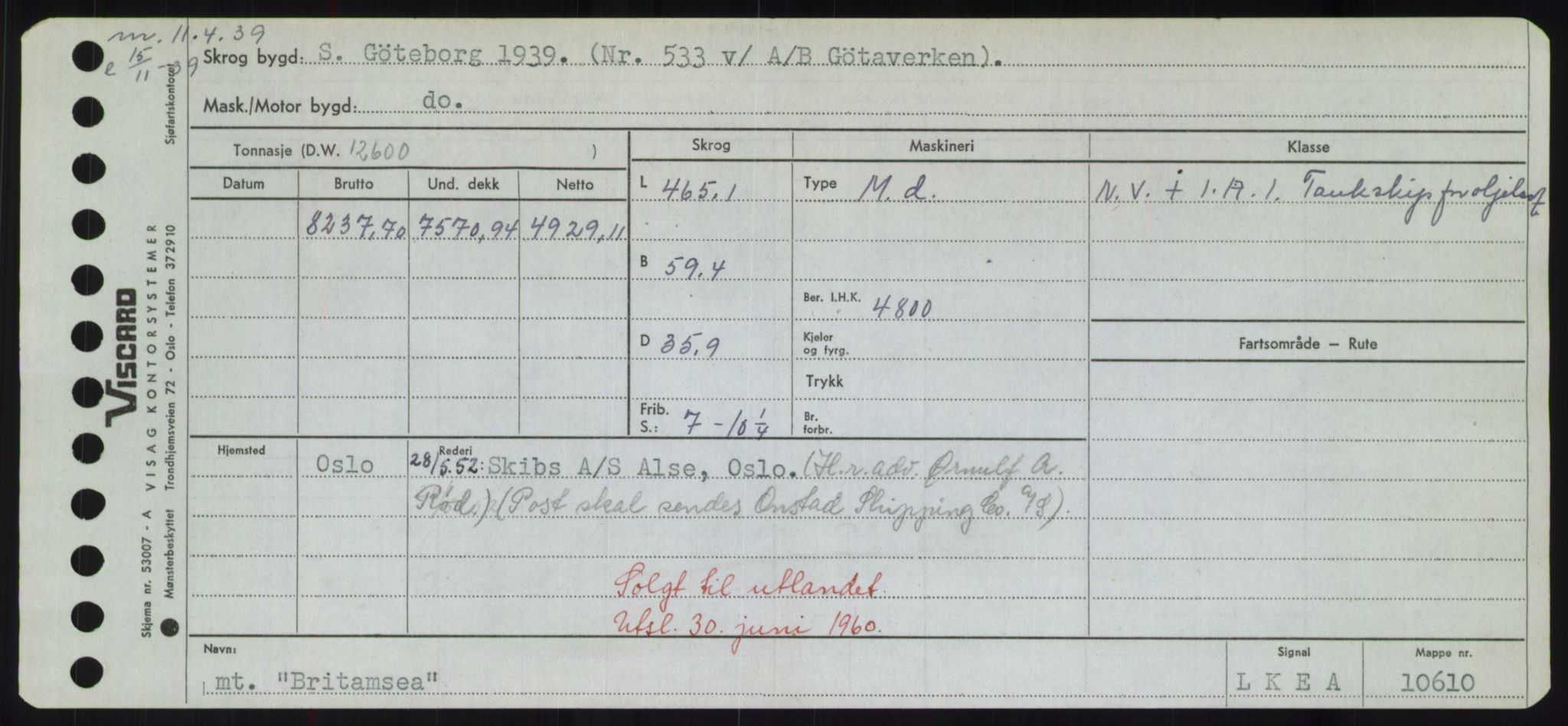 Sjøfartsdirektoratet med forløpere, Skipsmålingen, RA/S-1627/H/Hd/L0005: Fartøy, Br-Byg, p. 299