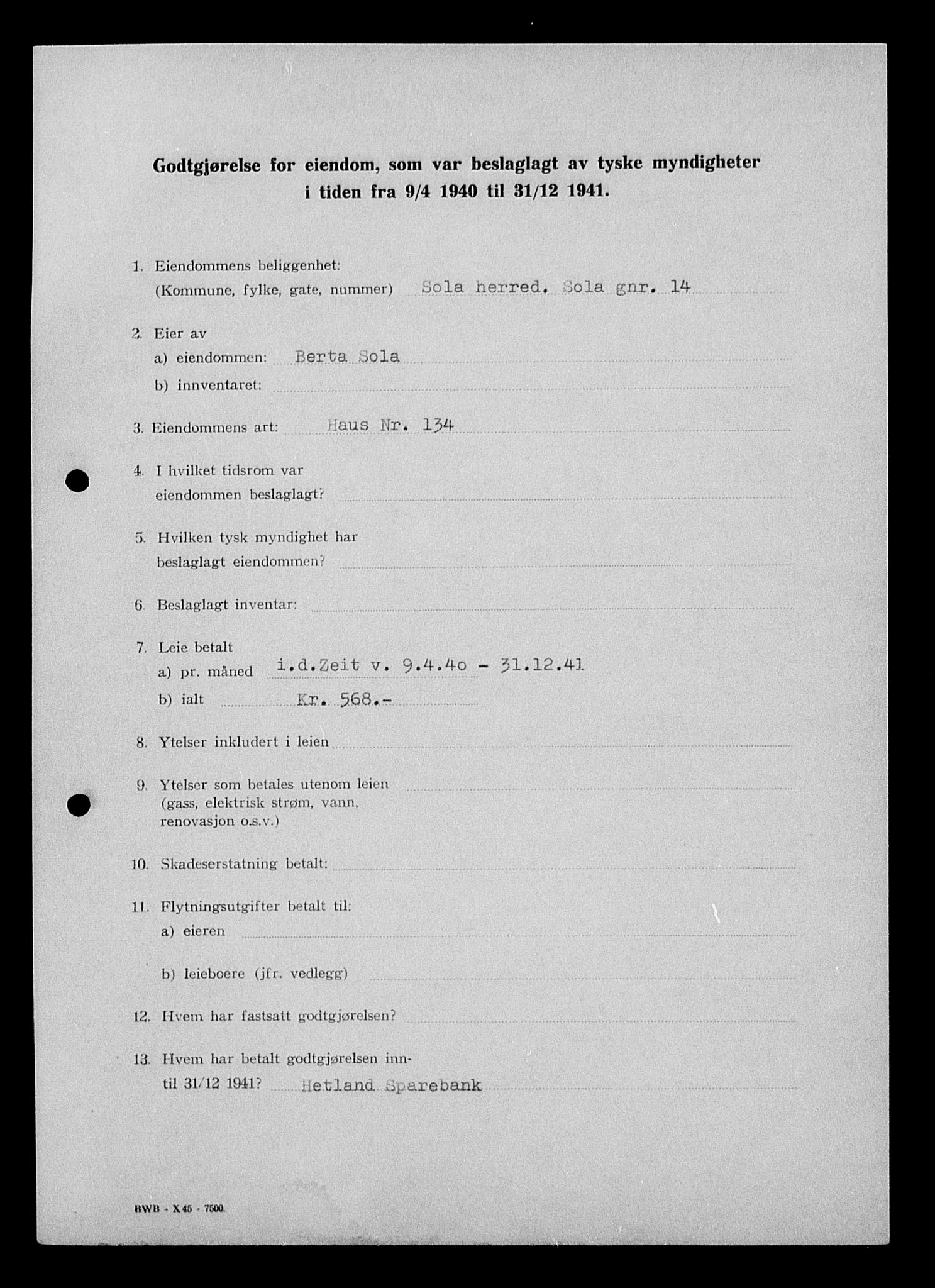 Justisdepartementet, Tilbakeføringskontoret for inndratte formuer, AV/RA-S-1564/I/L1015: Godtgjørelse for beslaglagt eiendom, 1940-1941, p. 203