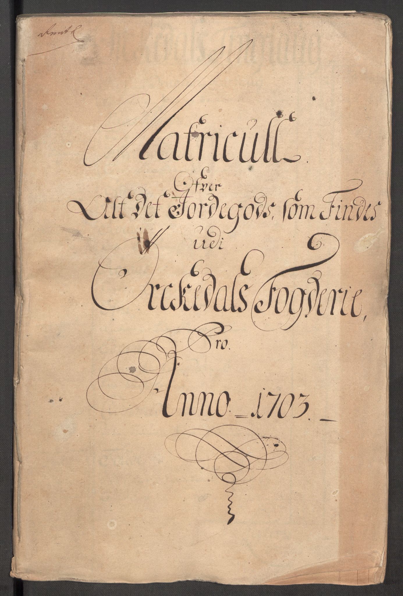 Rentekammeret inntil 1814, Reviderte regnskaper, Fogderegnskap, AV/RA-EA-4092/R60/L3953: Fogderegnskap Orkdal og Gauldal, 1703, p. 25