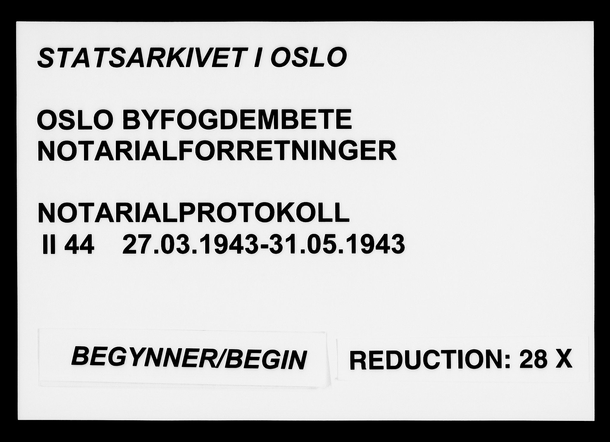Oslo byfogd avd. I, SAO/A-10220/L/Lb/Lbb/L0044: Notarialprotokoll, rekke II: Vigsler, 1943