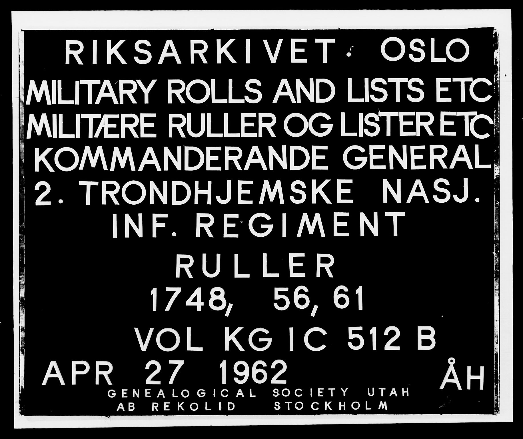 Kommanderende general (KG I) med Det norske krigsdirektorium, RA/EA-5419/E/Ea/L0512b: 2. Trondheimske regiment, 1756-1761, p. 1