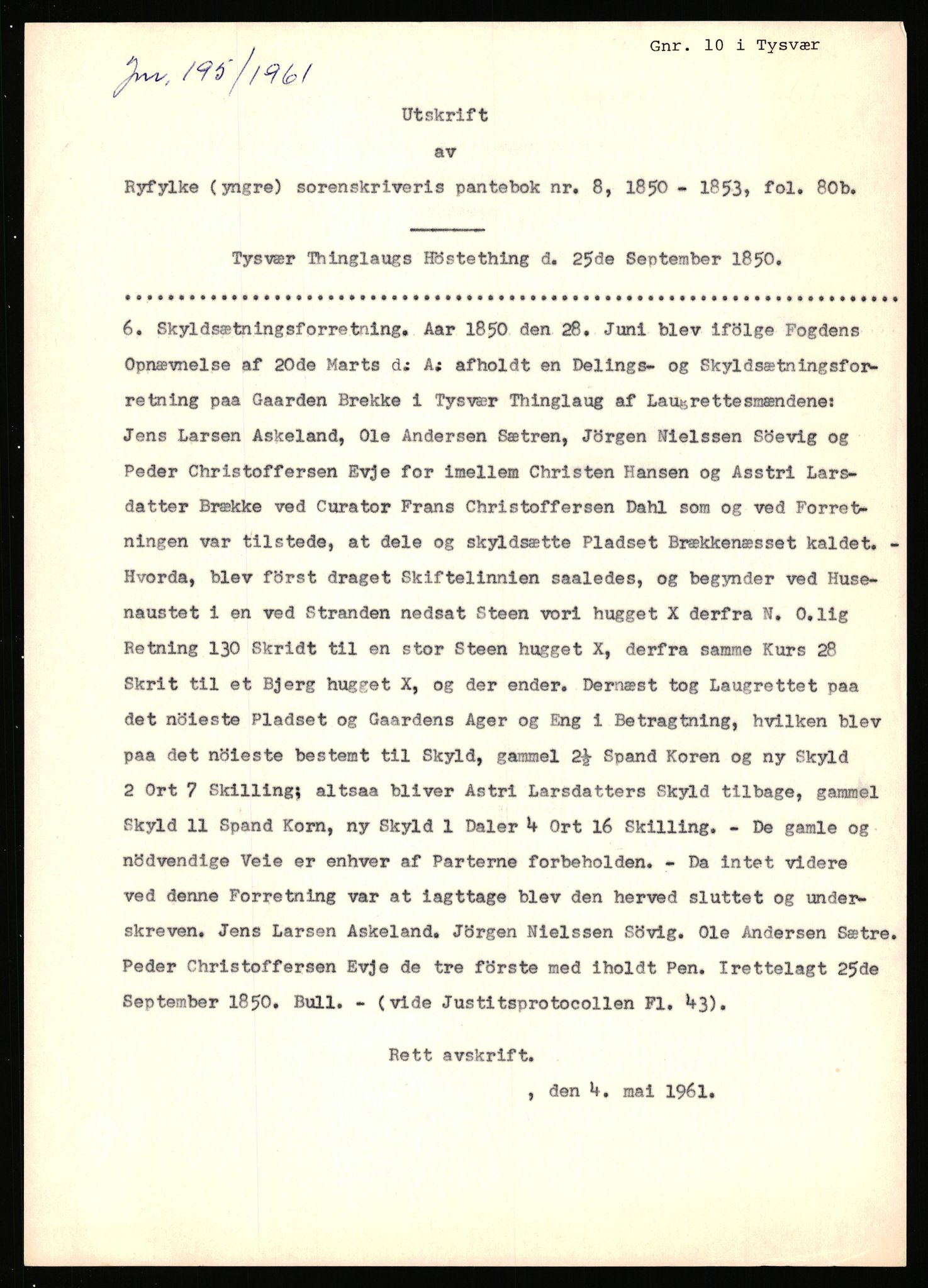 Statsarkivet i Stavanger, SAST/A-101971/03/Y/Yj/L0011: Avskrifter sortert etter gårdsnavn: Bratland i Vikedal - Brommeland, 1750-1930, p. 281