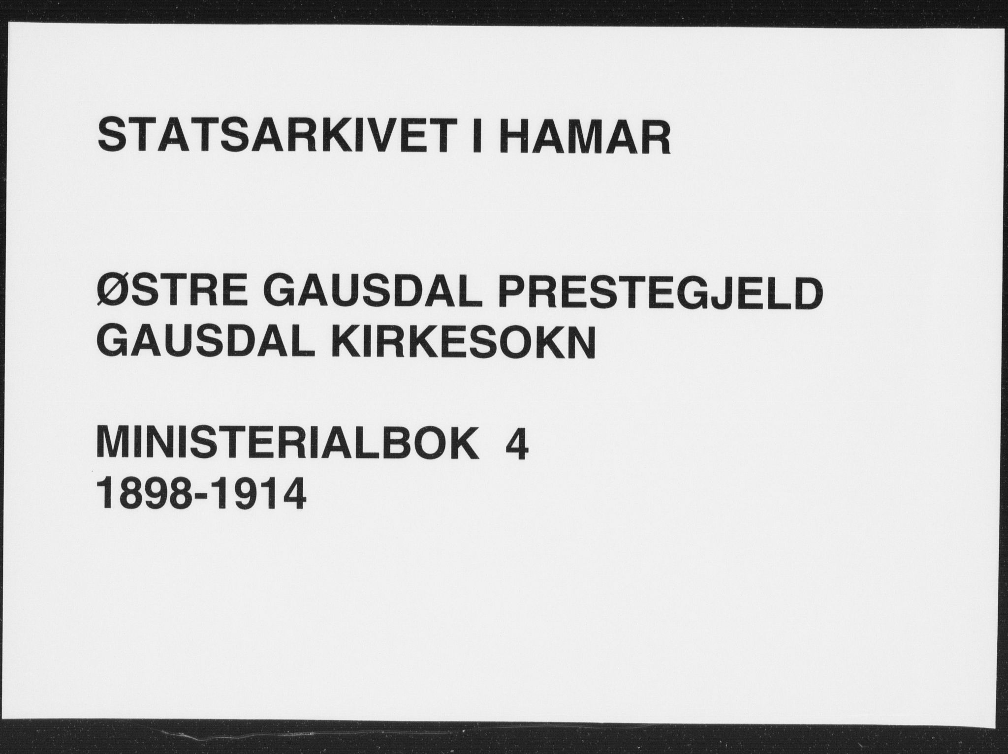 Østre Gausdal prestekontor, AV/SAH-PREST-092/H/Ha/Haa/L0004: Parish register (official) no. 4, 1898-1914